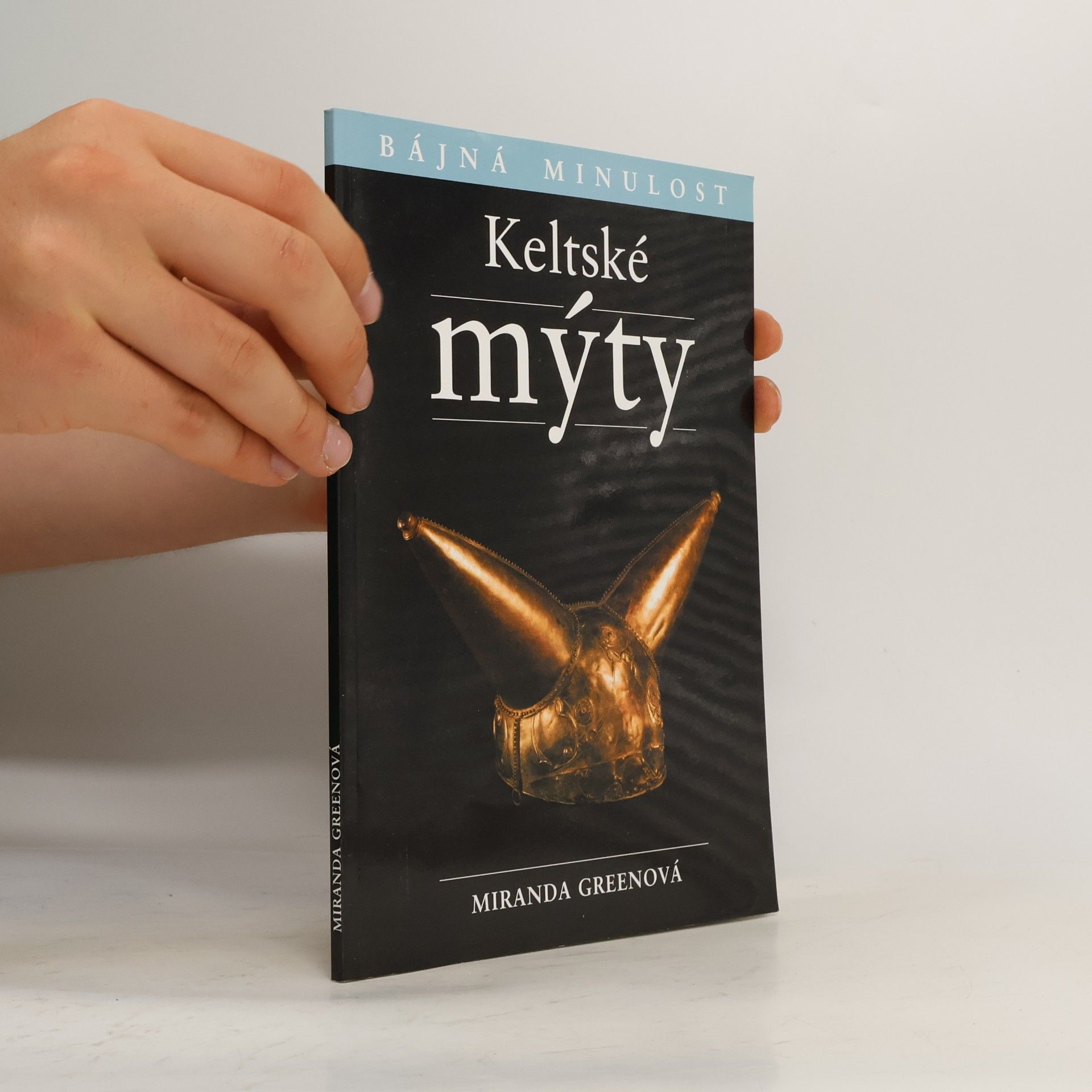Miranda Aldhouse-Green Keltské mýty