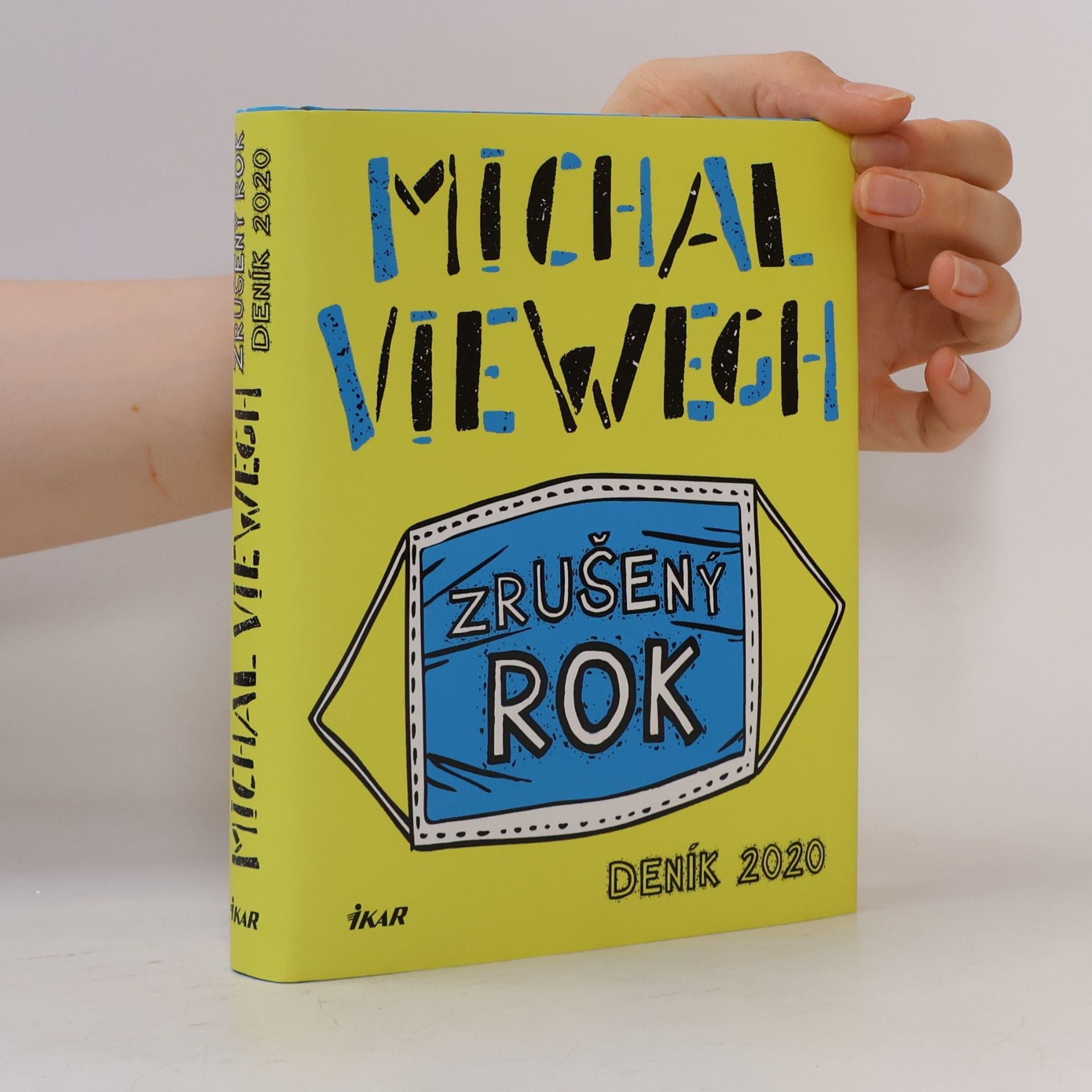Michal Viewegh Zrušený rok – Deník 2020