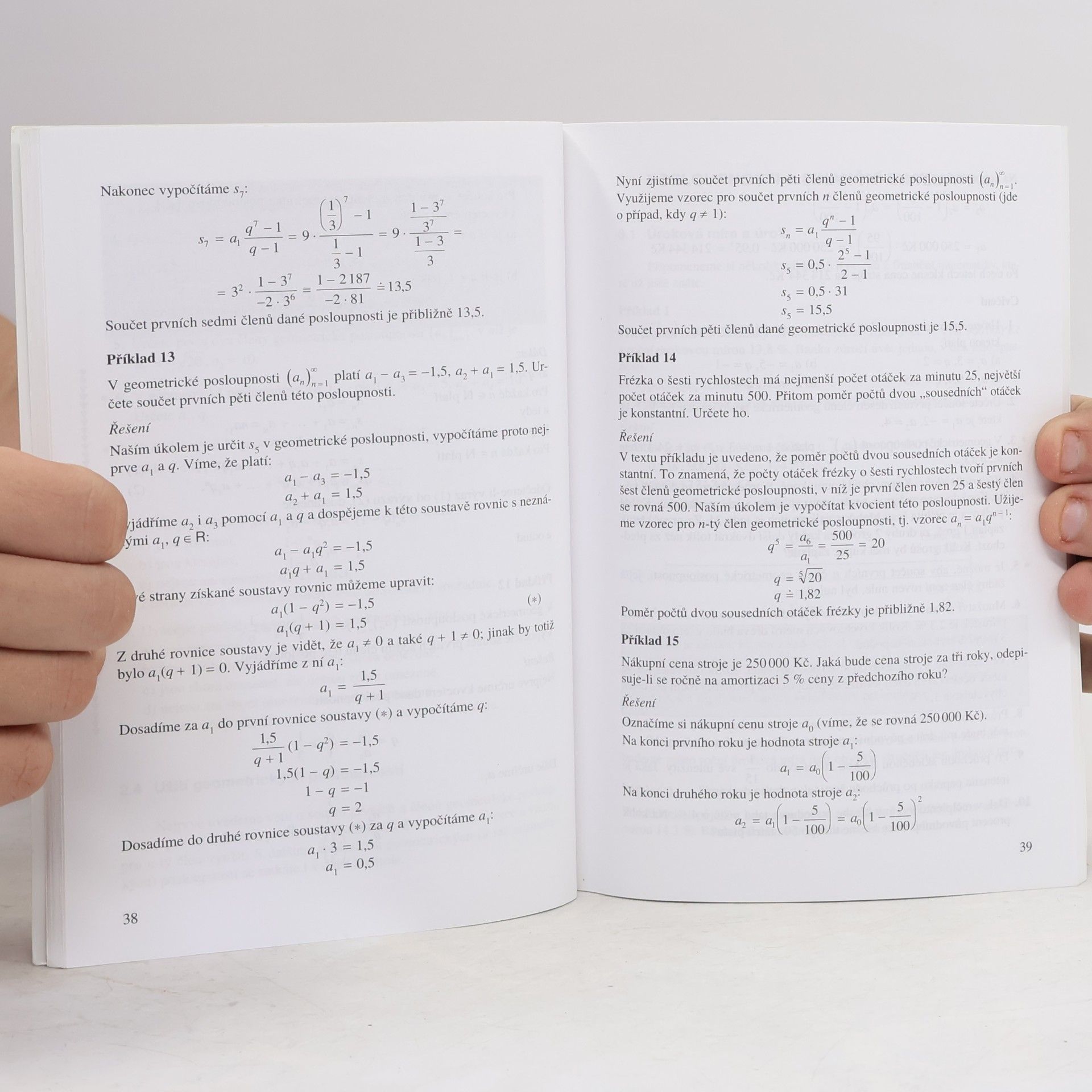 Oldřich Odvárko Matematika pro střední odborné školy a studijní obory středních odborných učilišť. Posloupnosti a finanční matematika