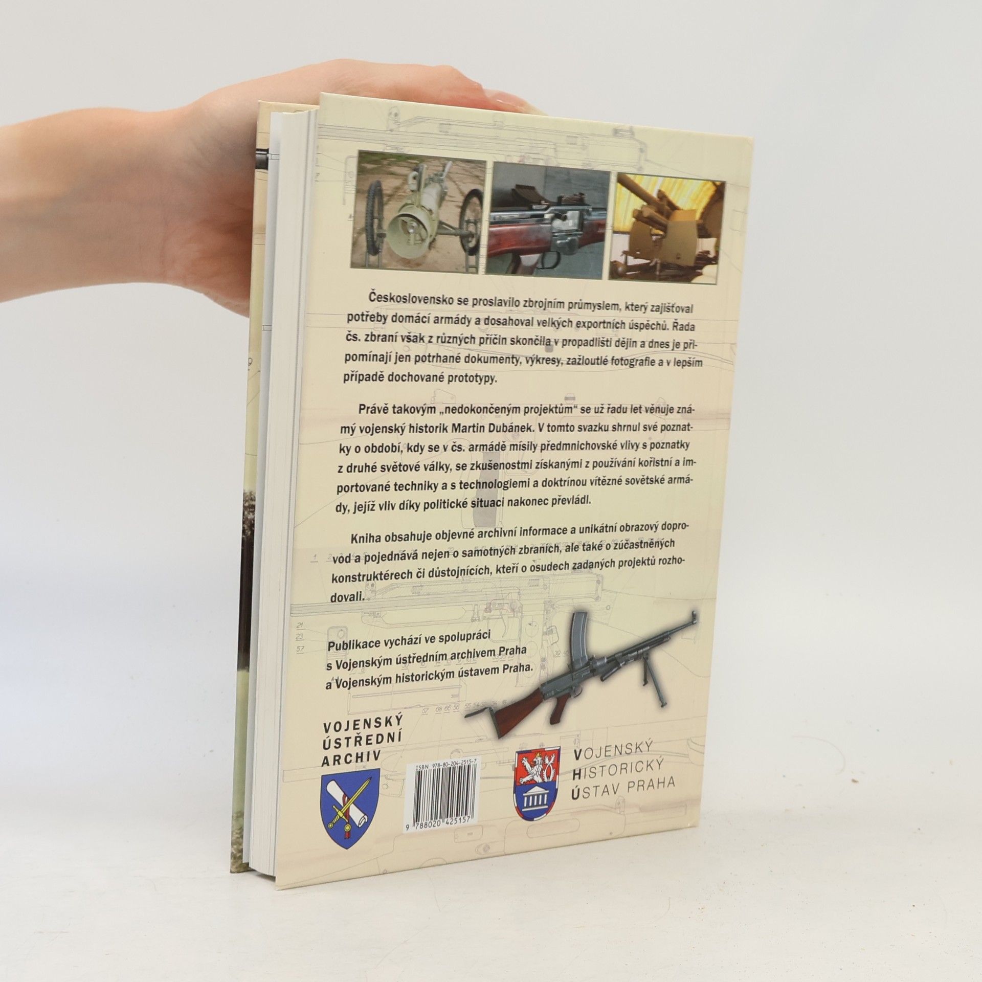 Martin Dubánek Od bodáku po tryskáče. Nedokončené československé zbrojní projekty