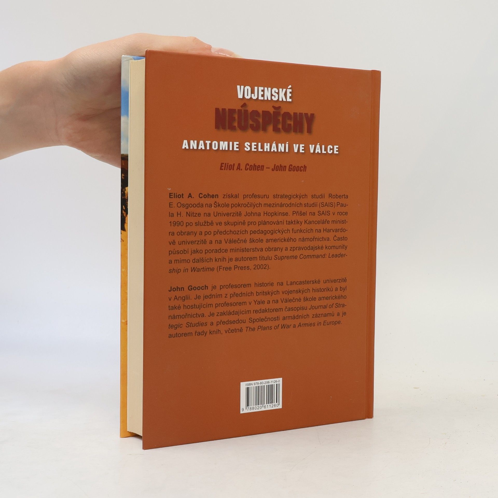 Eliot A. Coohen Vojenské neúspěchy: Anatomie selhání ve válce