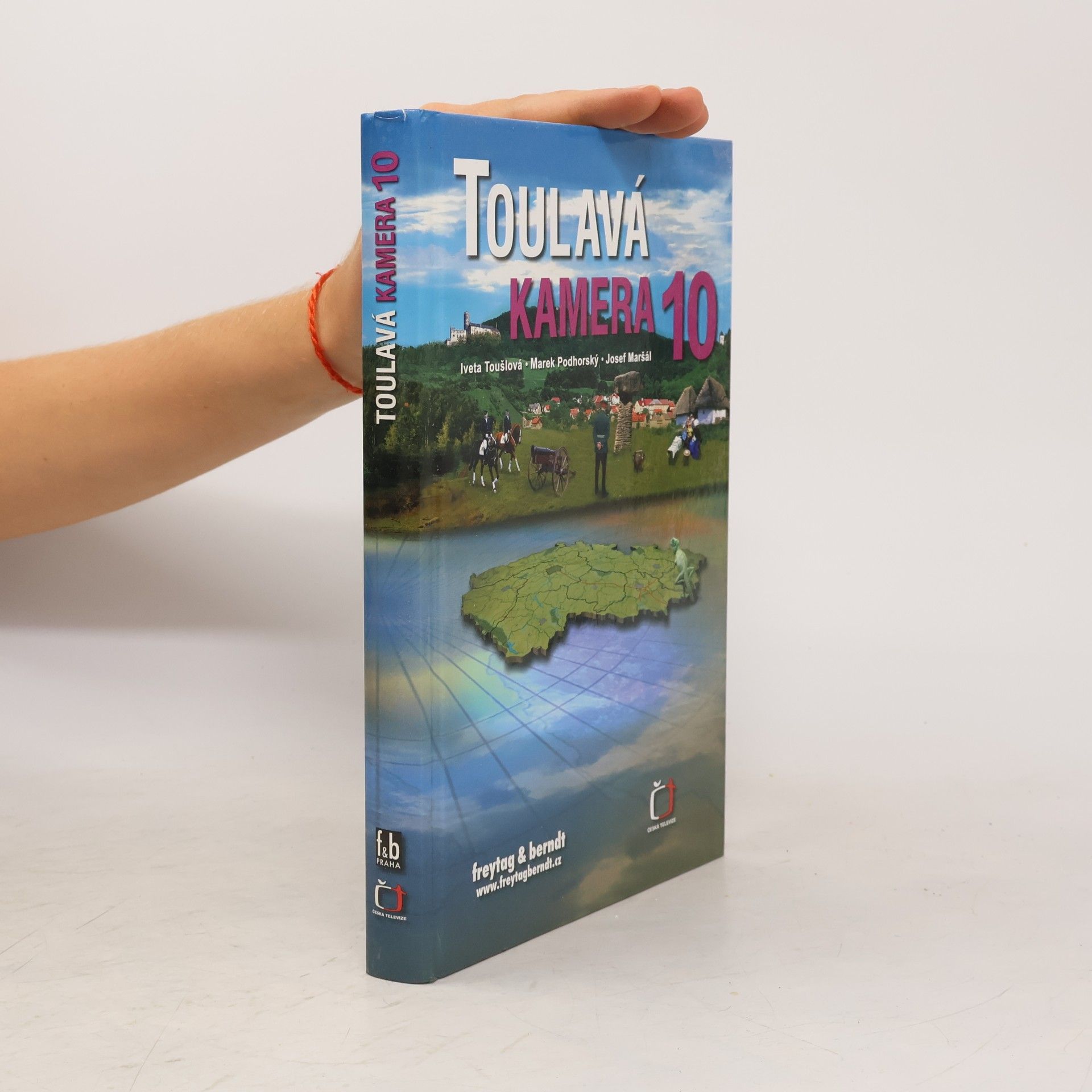 Iveta Toušlová Toulavá kamera 10