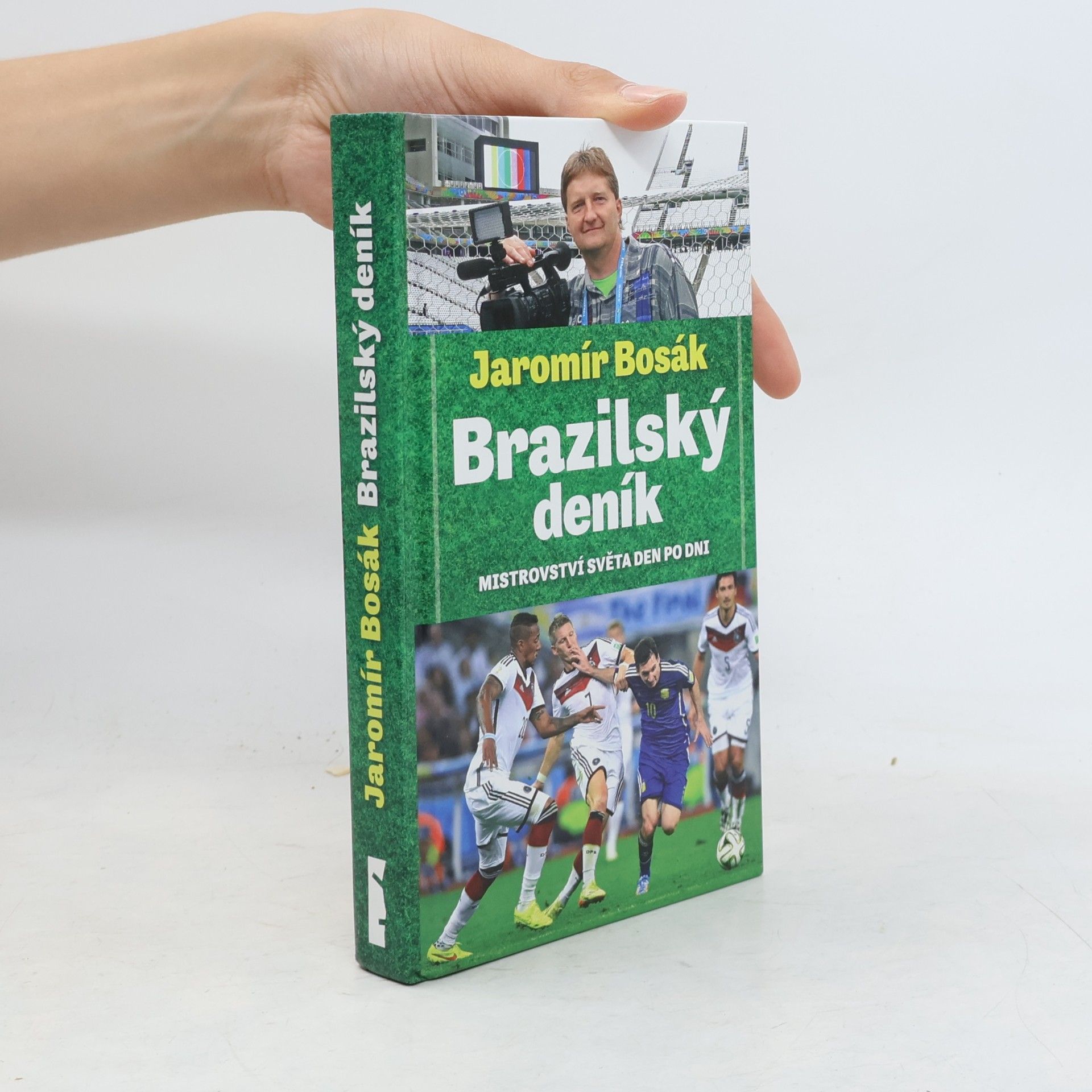 Jaromír Bosák Brazilský deník: Mistrovství světa den po dni