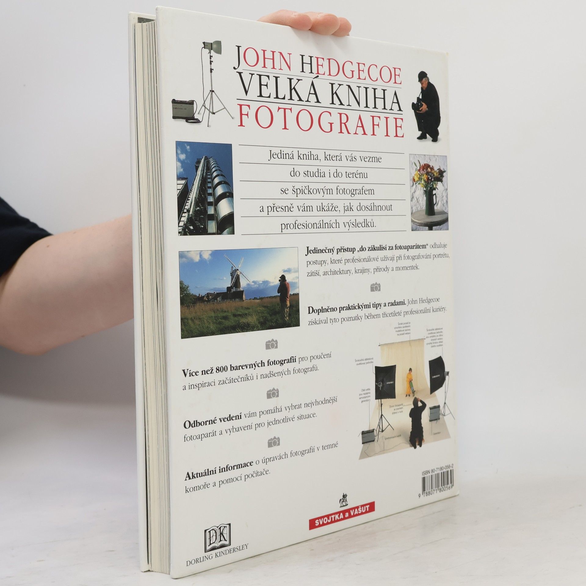 John Hedgecoe Velká kniha fotografie. Jak se dívat a jak lépe fotografovat