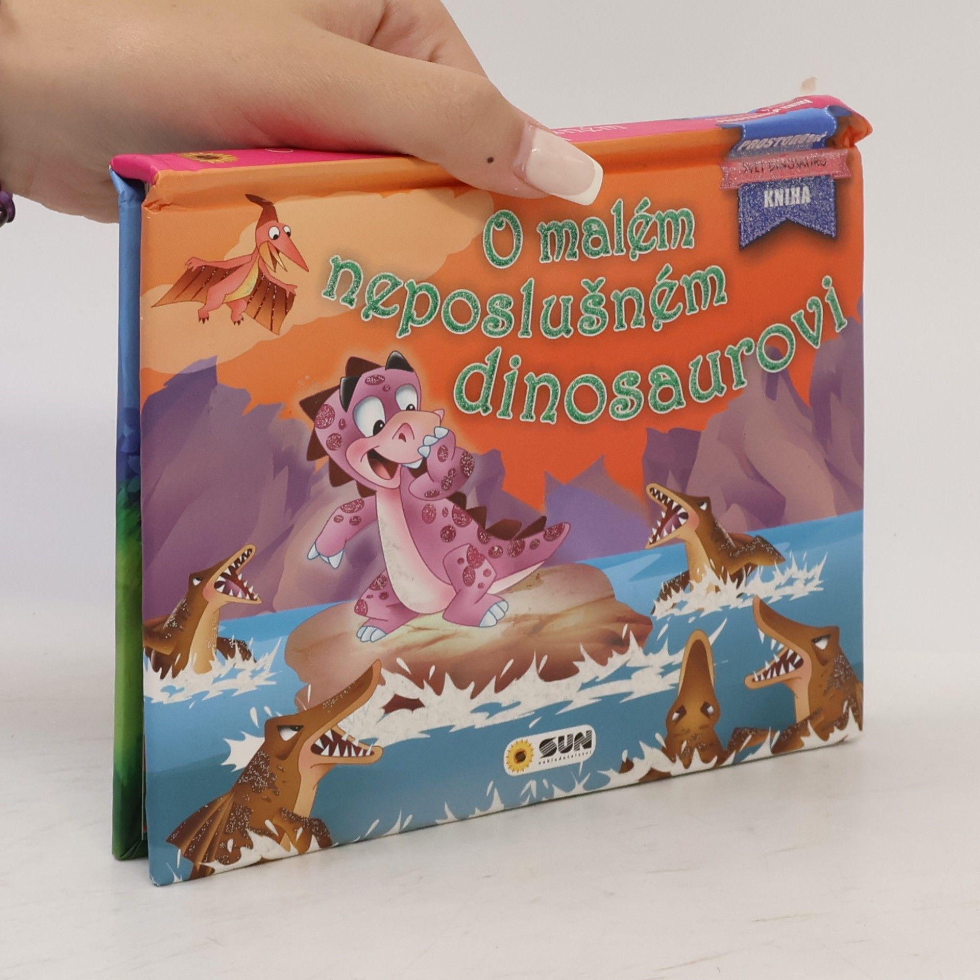 O malém neposlušném dinosaurovi