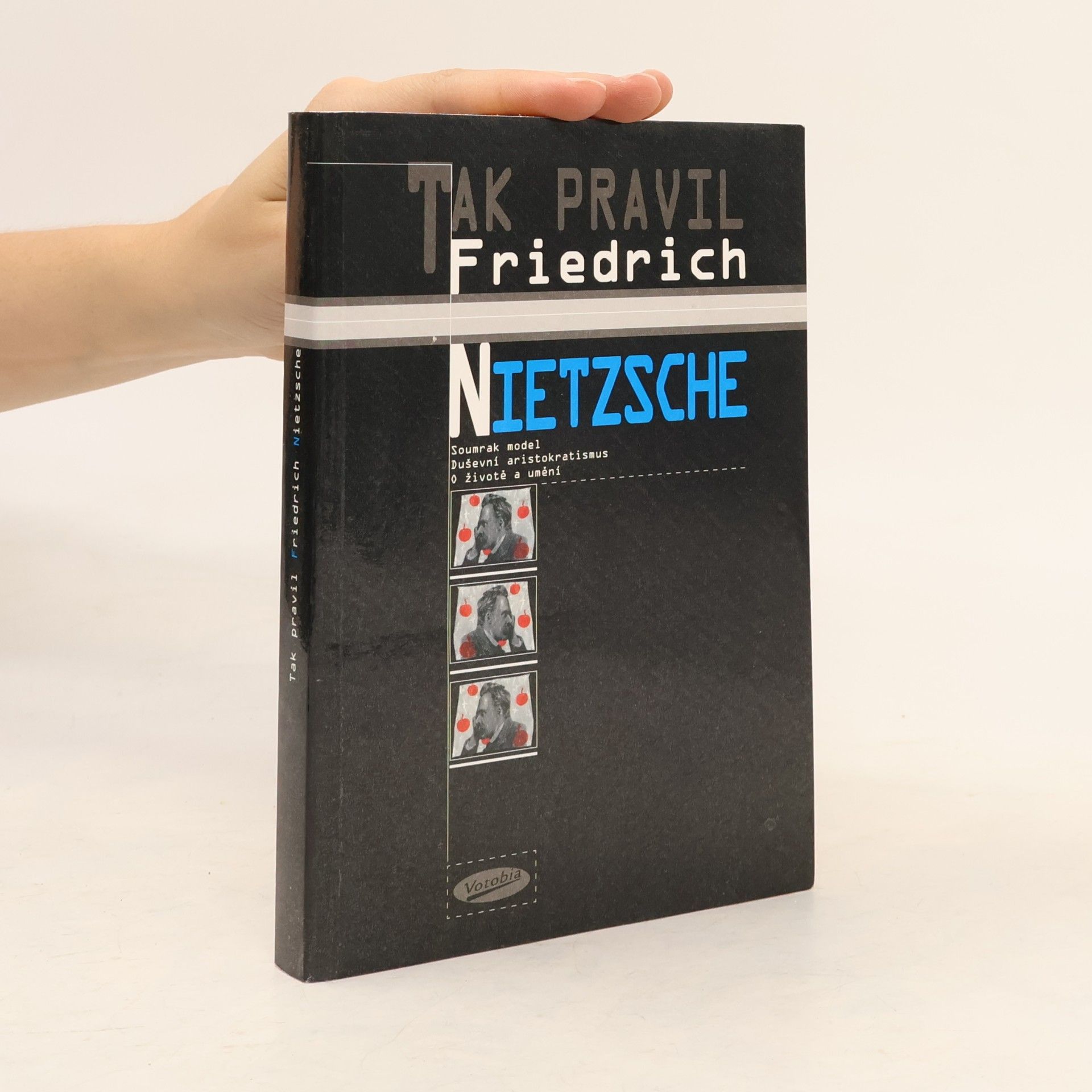 Tak pravil Friedrich Nietzsche