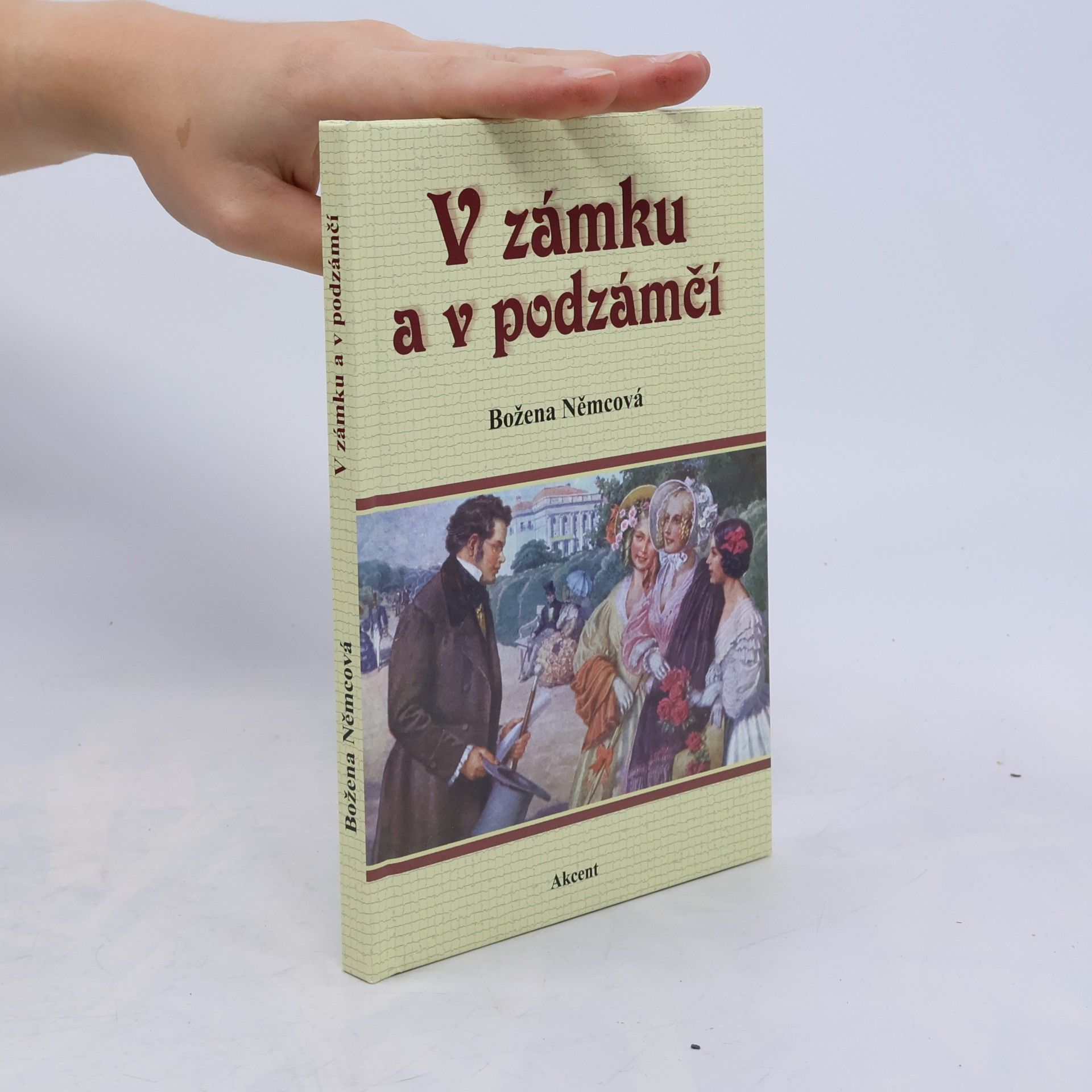 Božena Němcová V zámku a v podzámčí