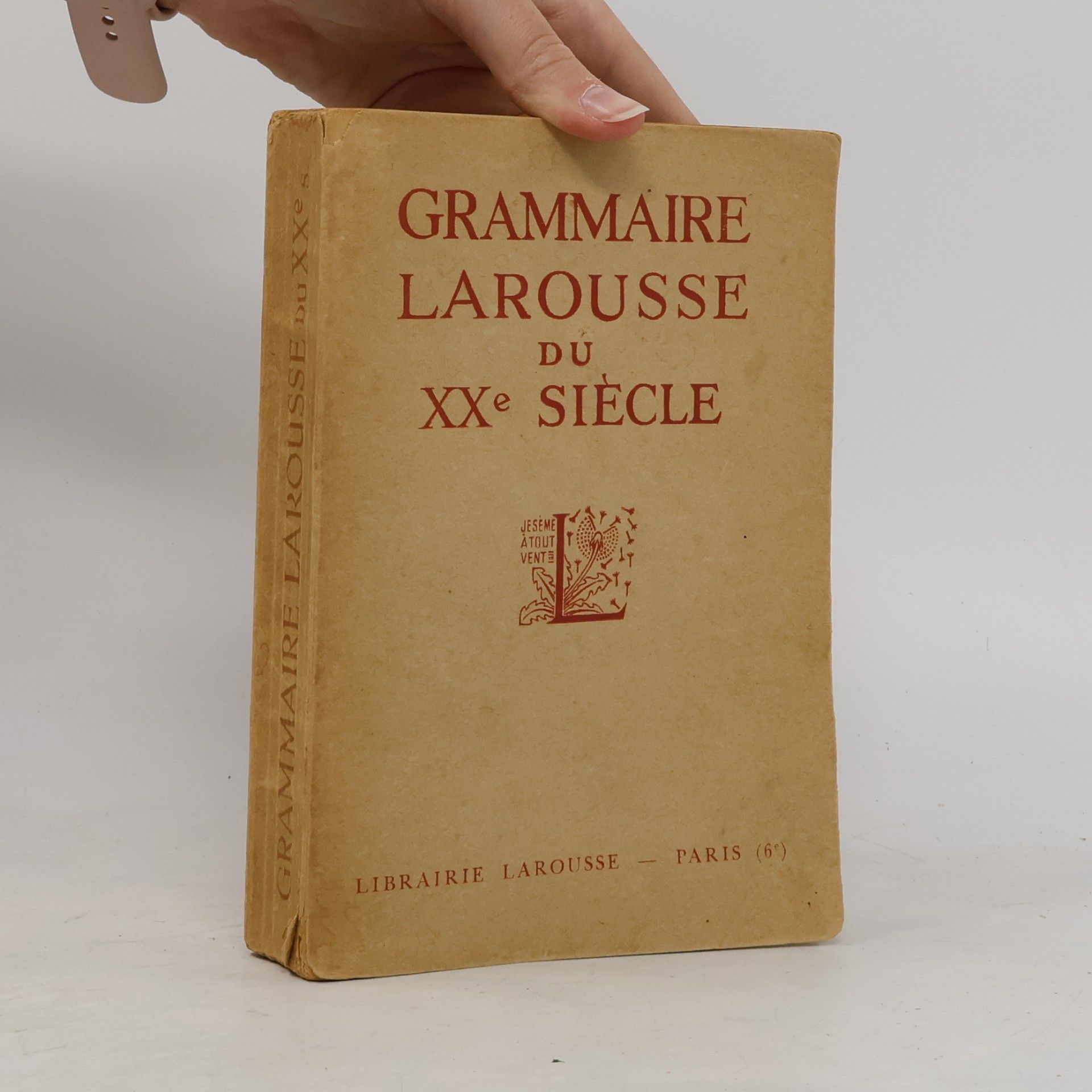 Autorenkollektiv Grammaire larousse du XXe siecle