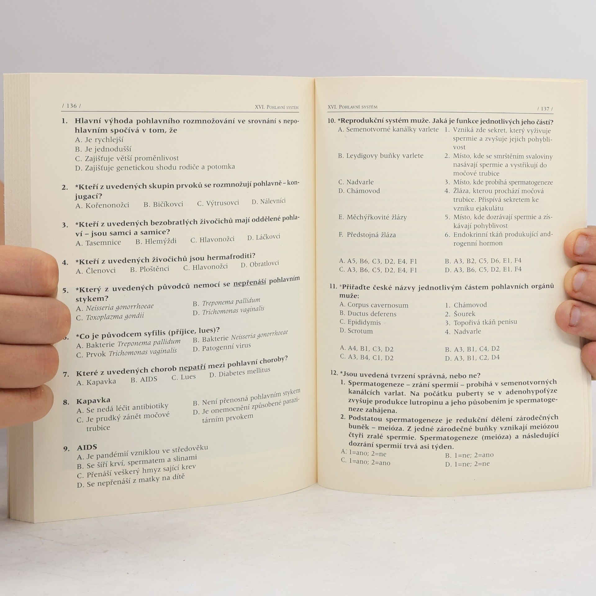 Vlastimila Chalupová-Karlovská Somatologie : anatomie a fyziologie člověka : 630 testových otázek a odpovědí
