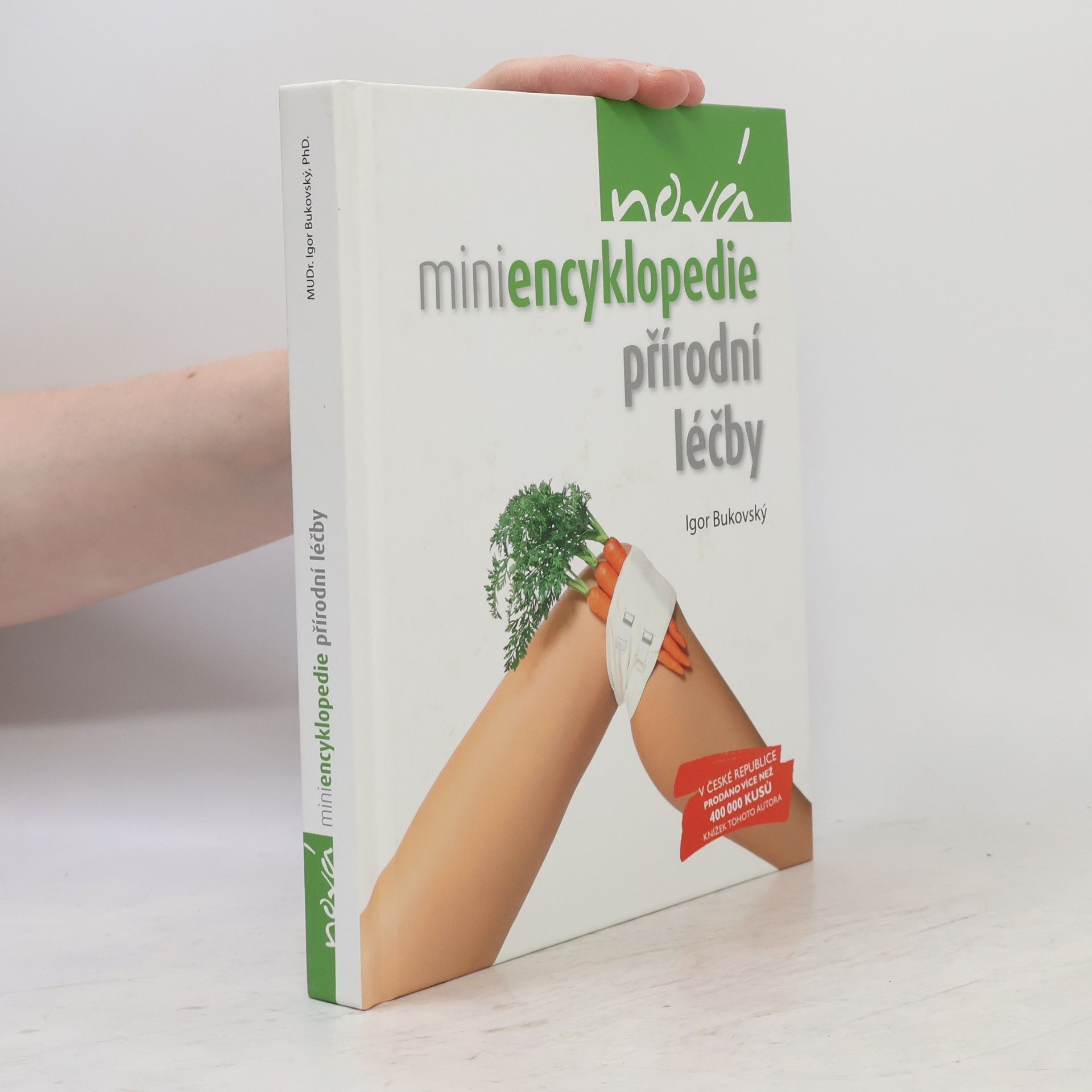 Igor Bukovský Nová miniencyklopedie přírodní léčby