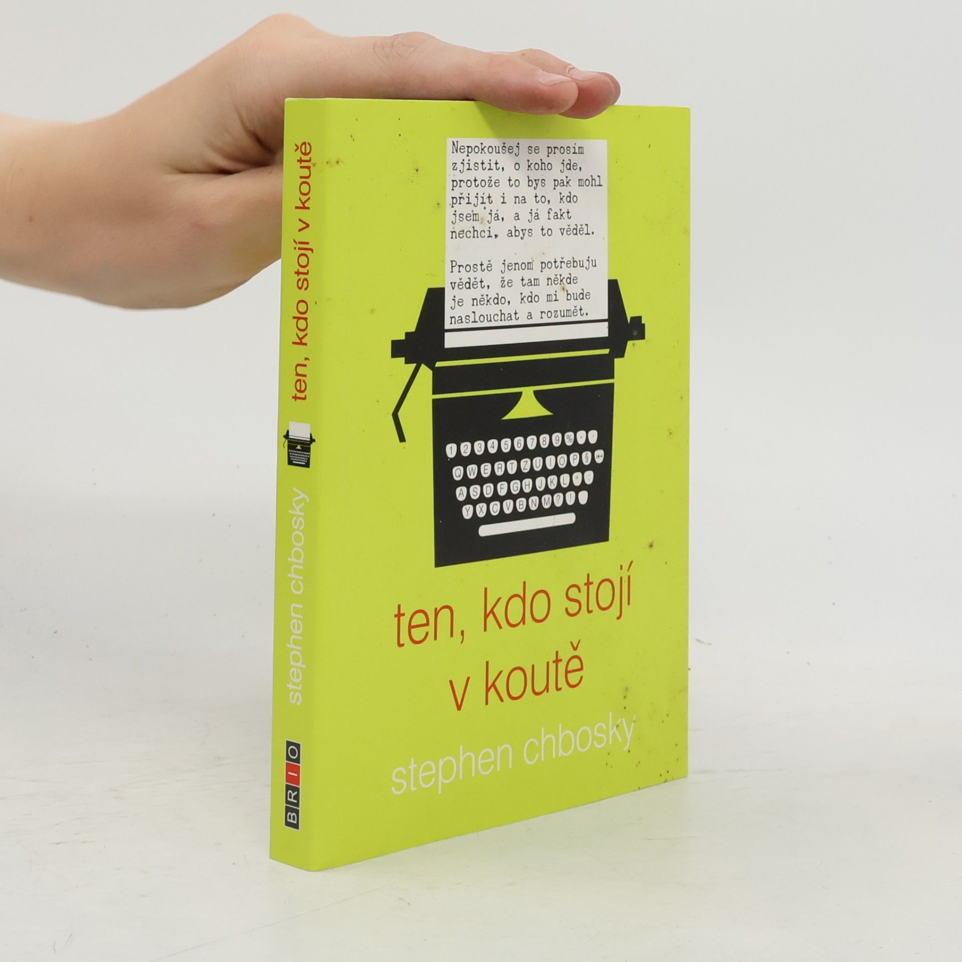 Stephen Chbosky Ten, kdo stojí v koutě