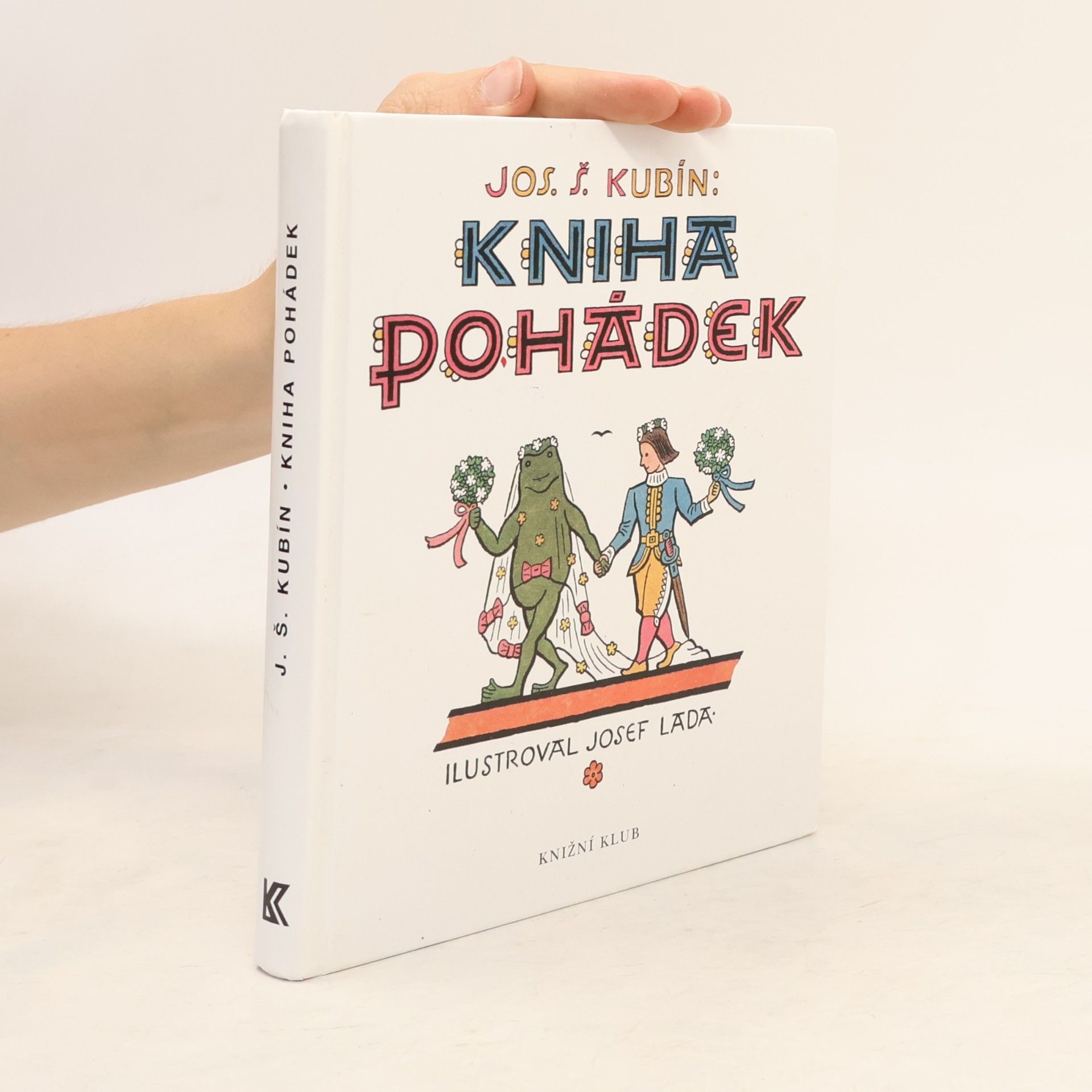 Josef Štefan Kubín Kniha pohádek