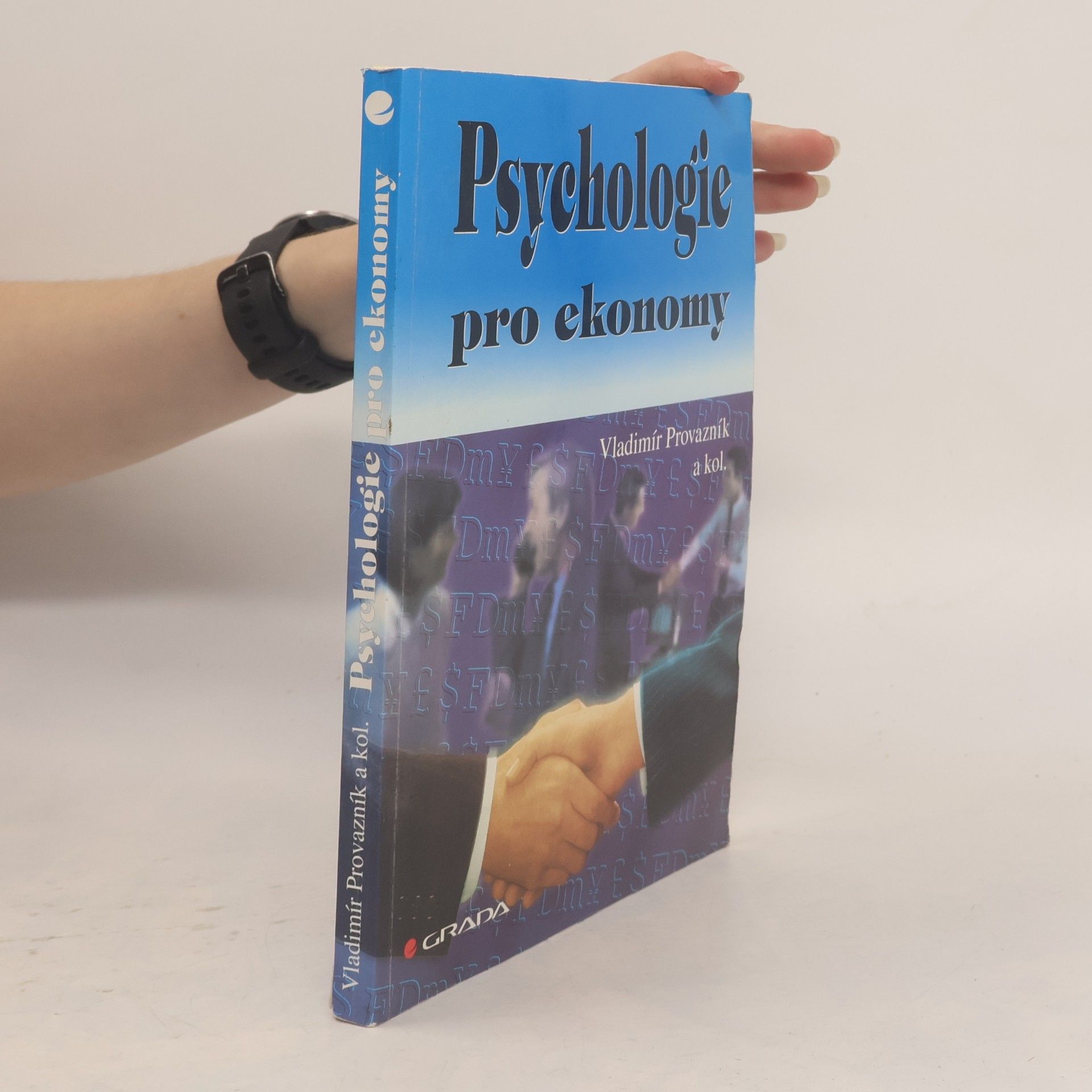 Vladimír Provazník Psychologie pro ekonomy