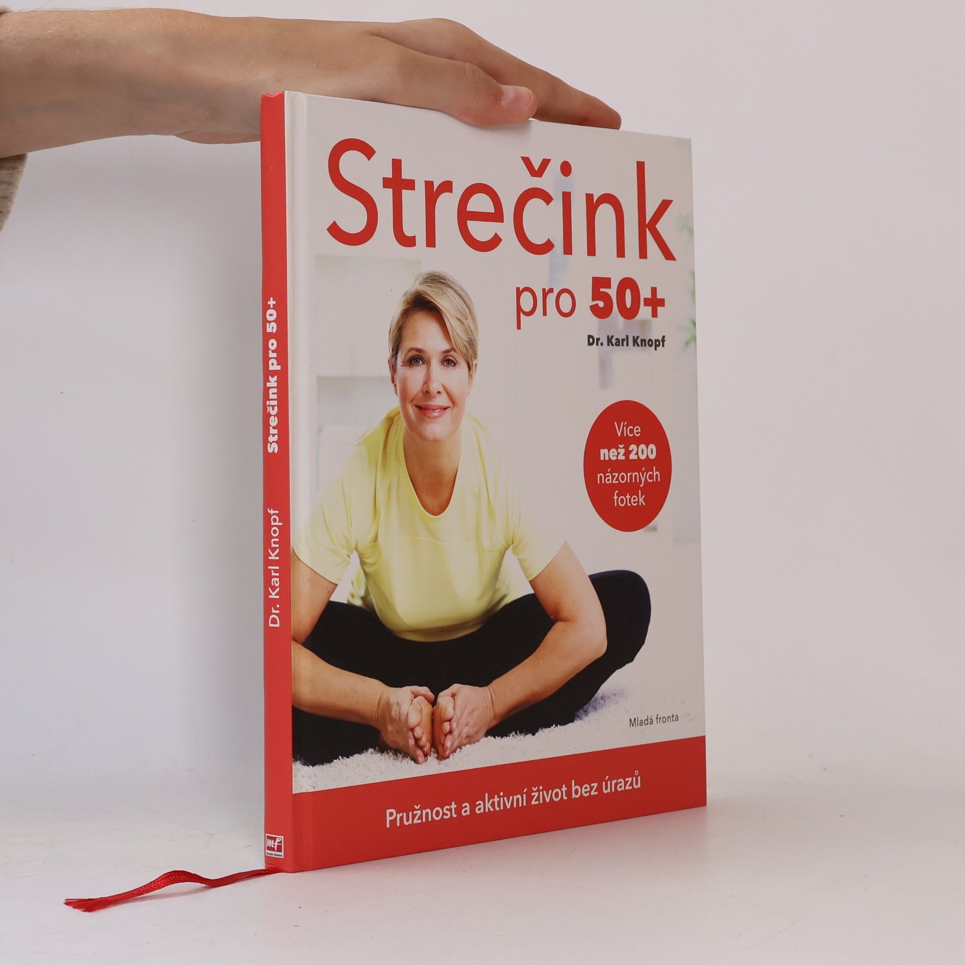 Karl G. Knopf Strečink pro 50+ : pružnost a aktivní život bez úrazů