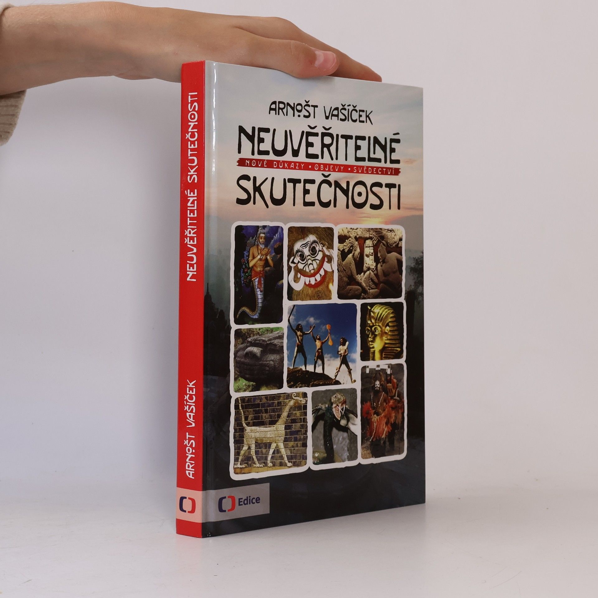Arnošt Vašíček Neuvěřitelné skutečnosti