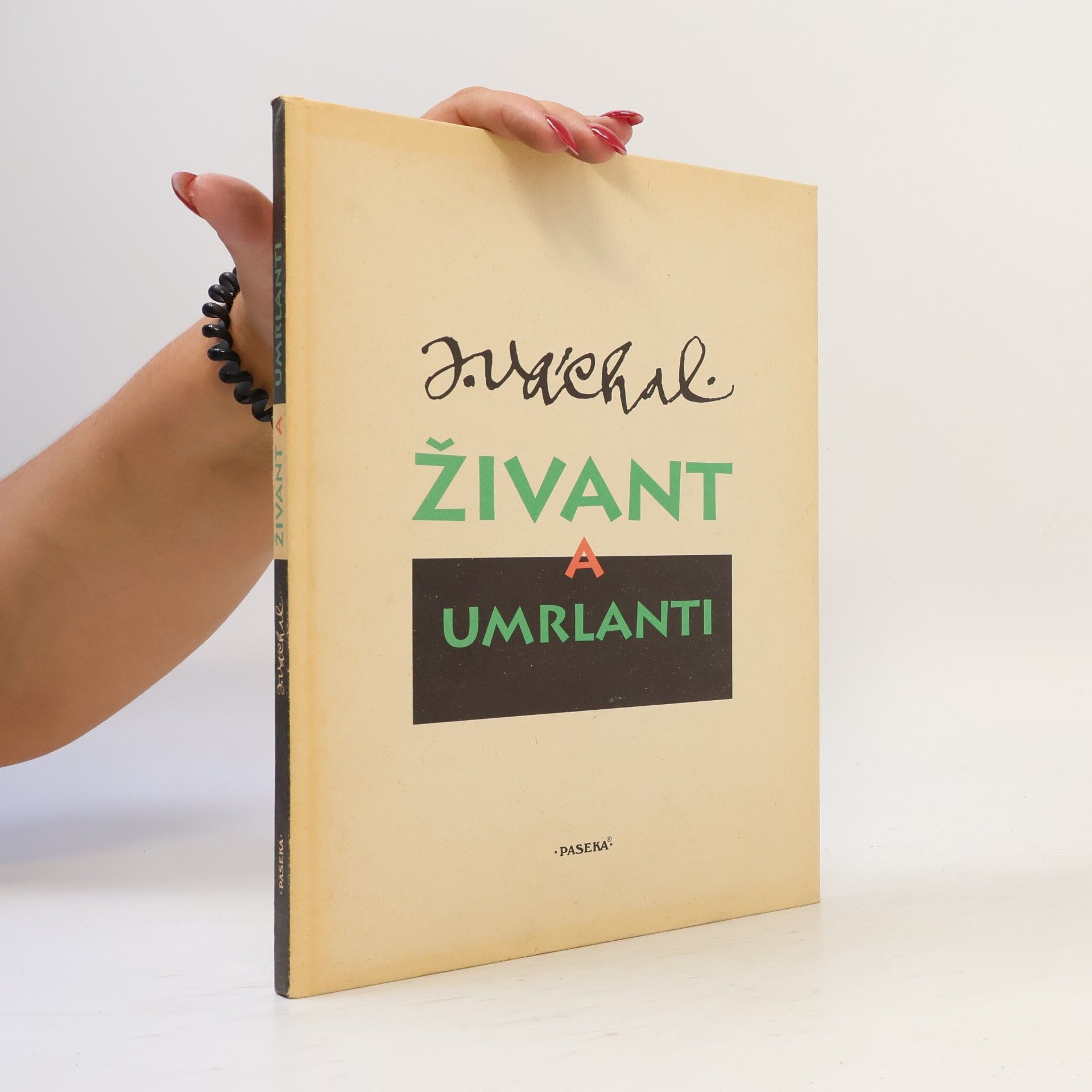 Josef Váchal Živant a umrlanti