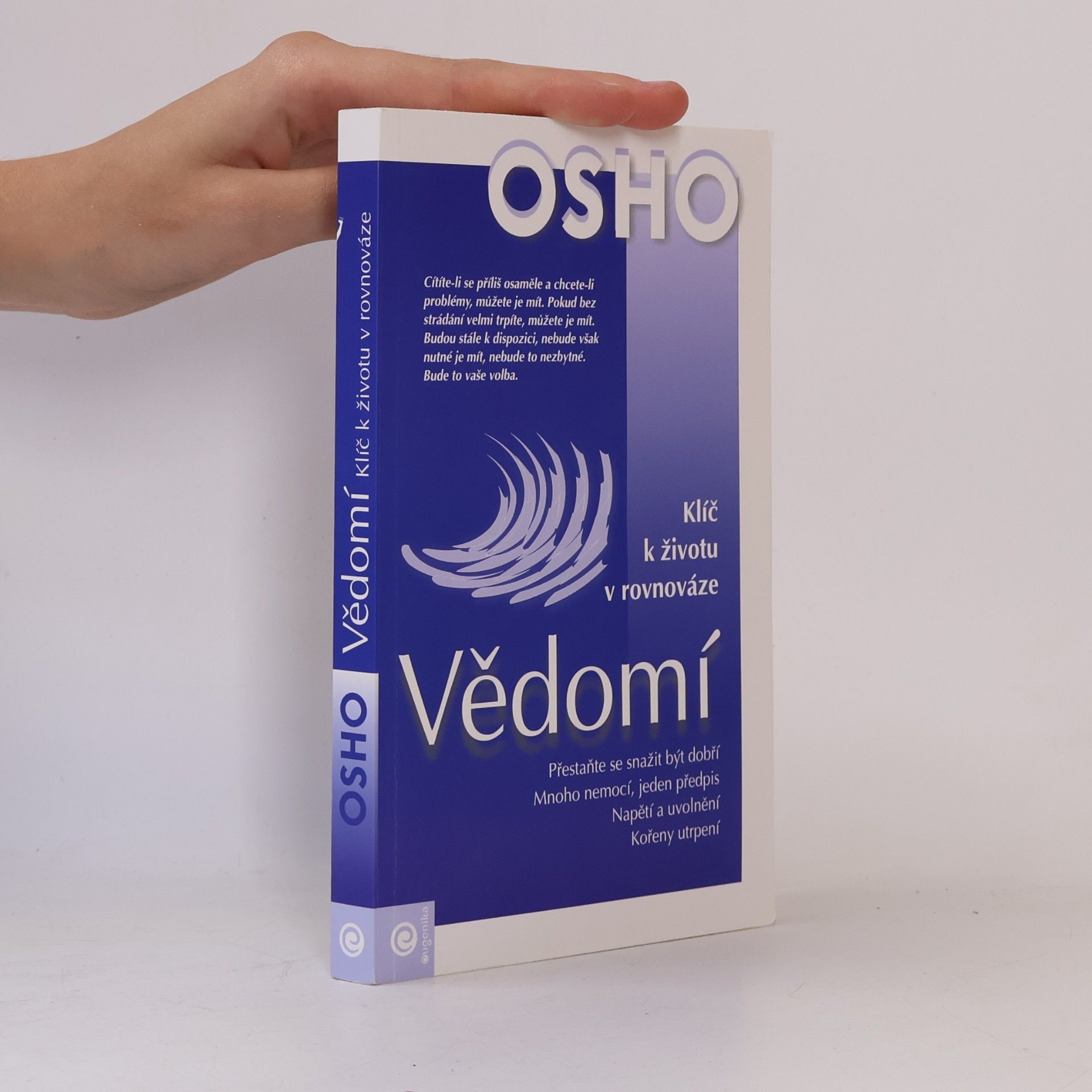 Osho Vědomí : klíč k životu v rovnováze