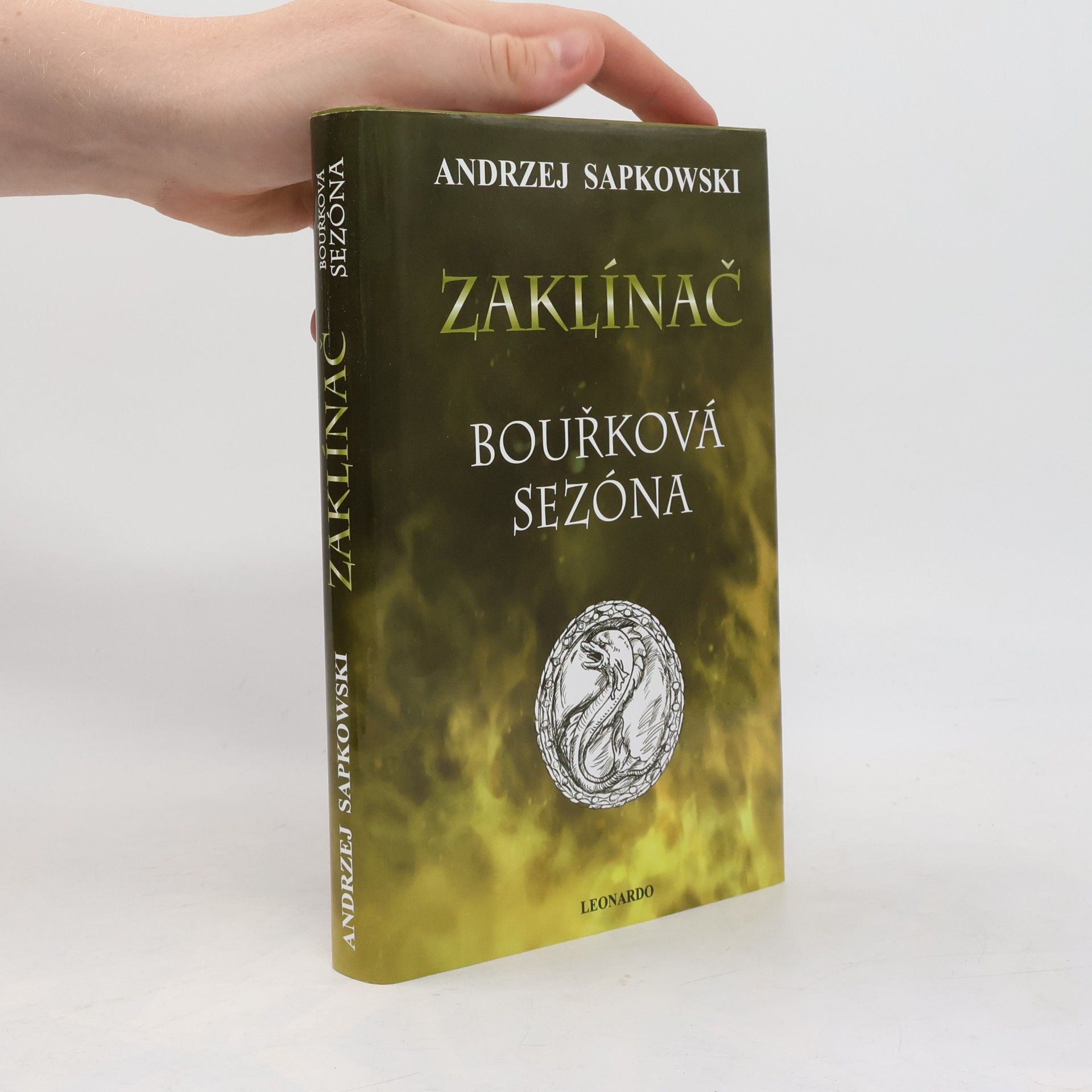Andrzej Sapkowski Zaklínač. Bouřková sezóna