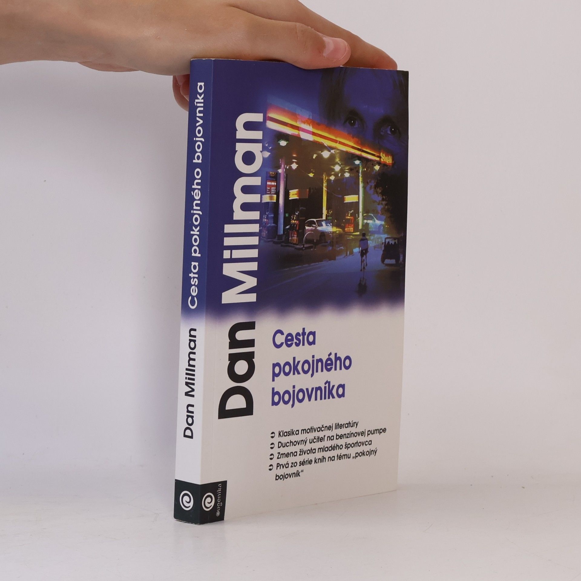 Dan Millman Cesta pokojného bojovníka