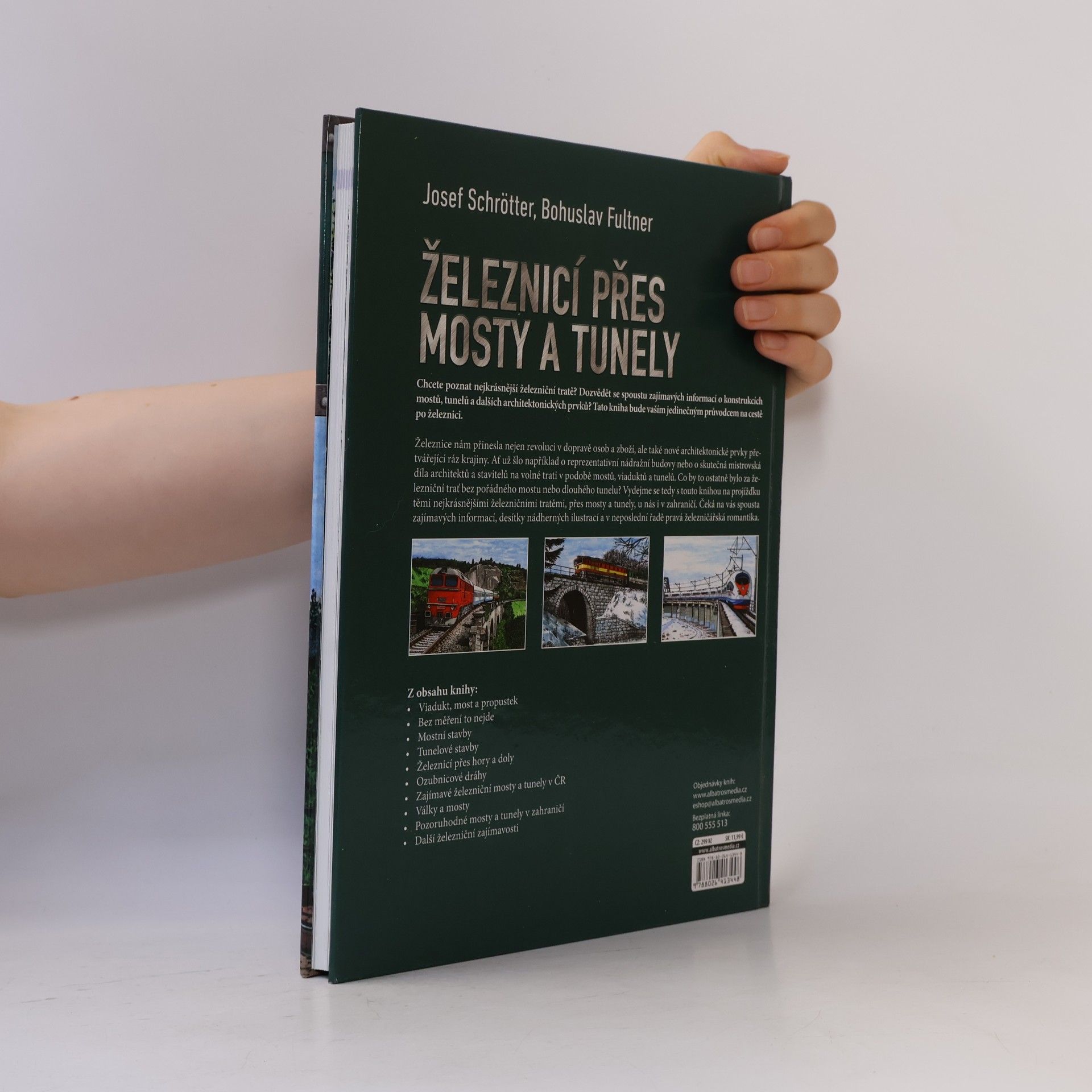 Josef Schrötter Železnicí přes mosty a tunely