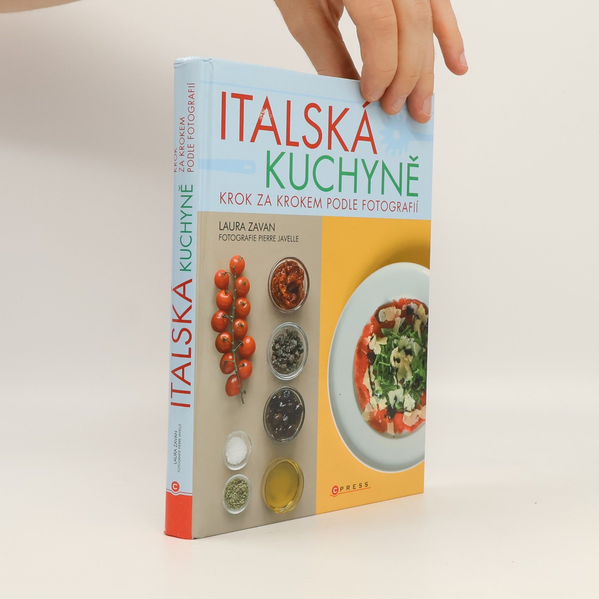 Pierre Javelle Italská kuchyně : krok za krokem podle fotografií