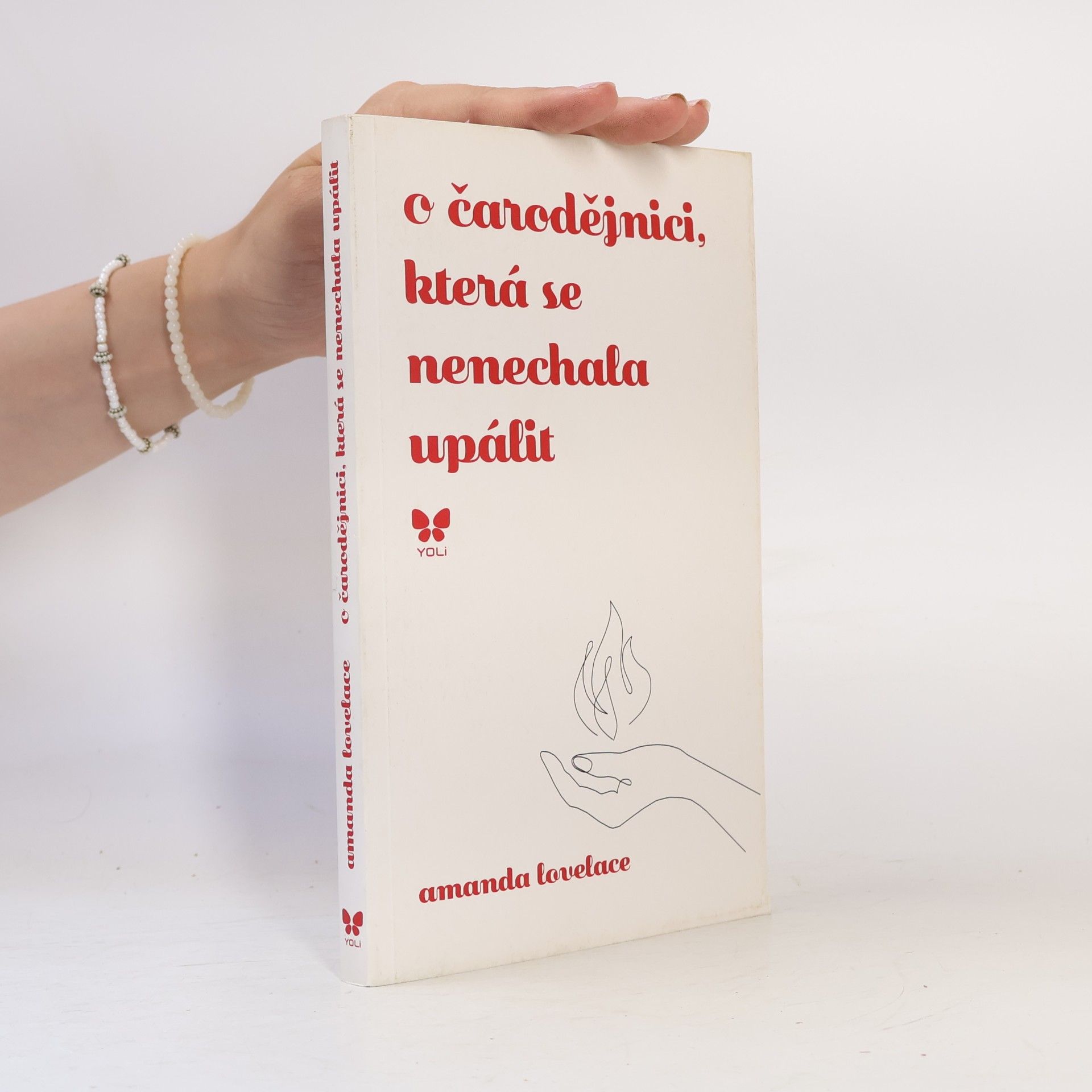 Amanda Lovelace O čarodějnici, která se nenechala upálit