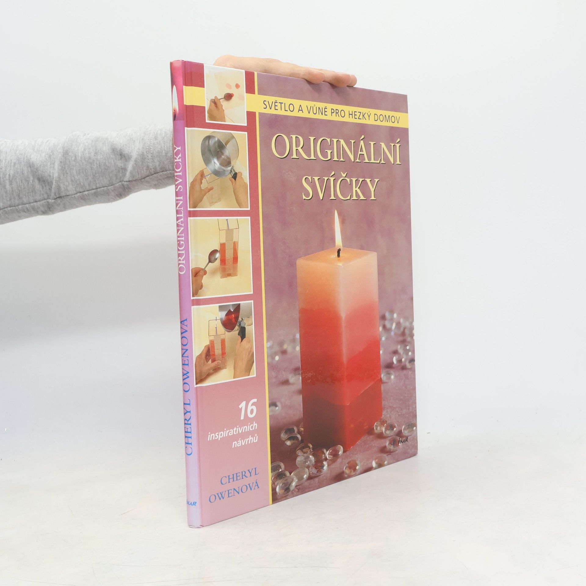 Cheryl Owen Originální svíčky: Světlo a vůně pro hezký domov
