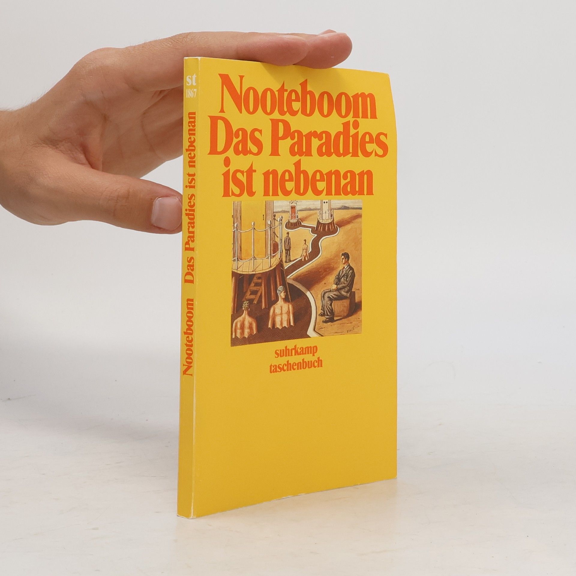 Cees Nooteboom Das Paradies ist nebenan