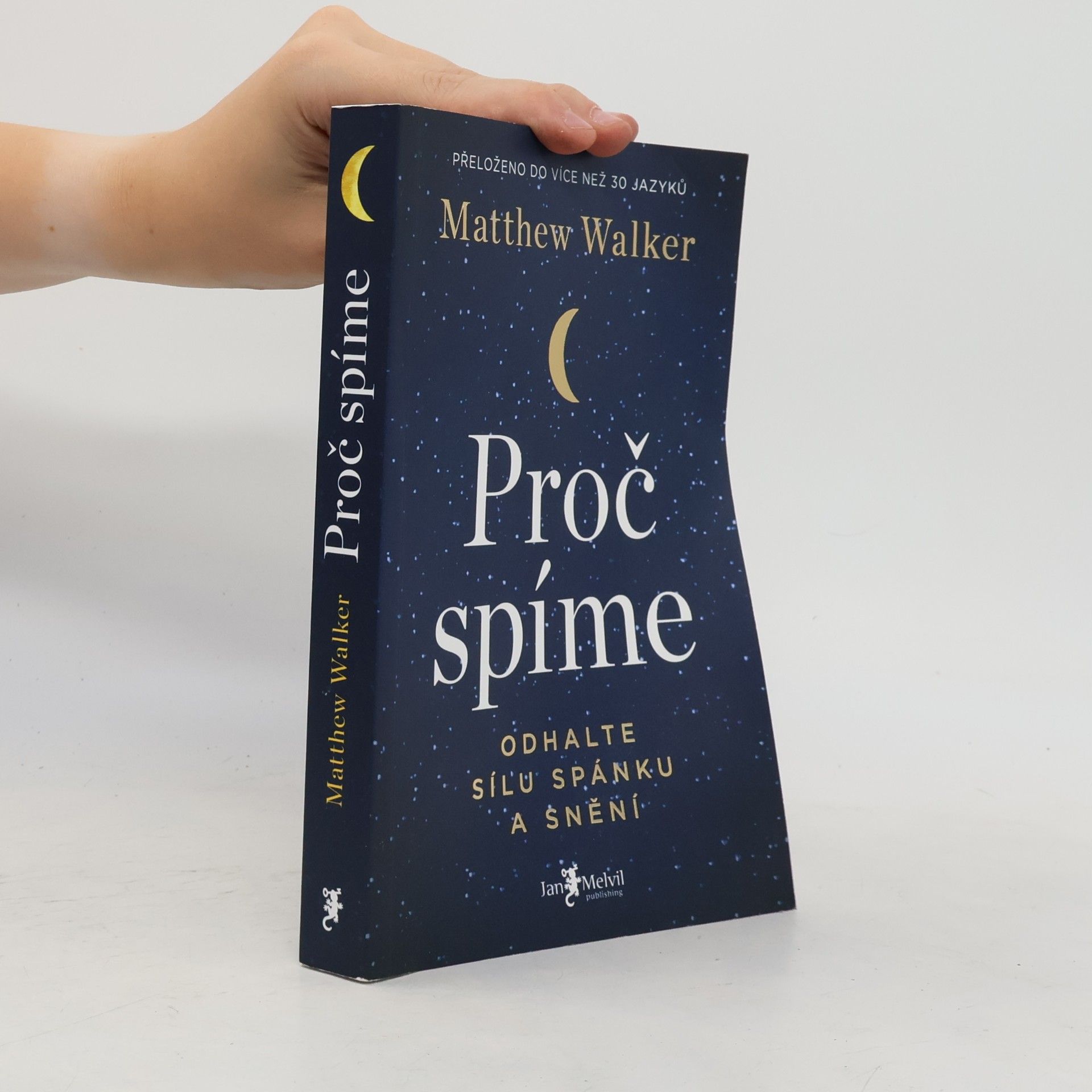 Matthew Walker Proč spíme