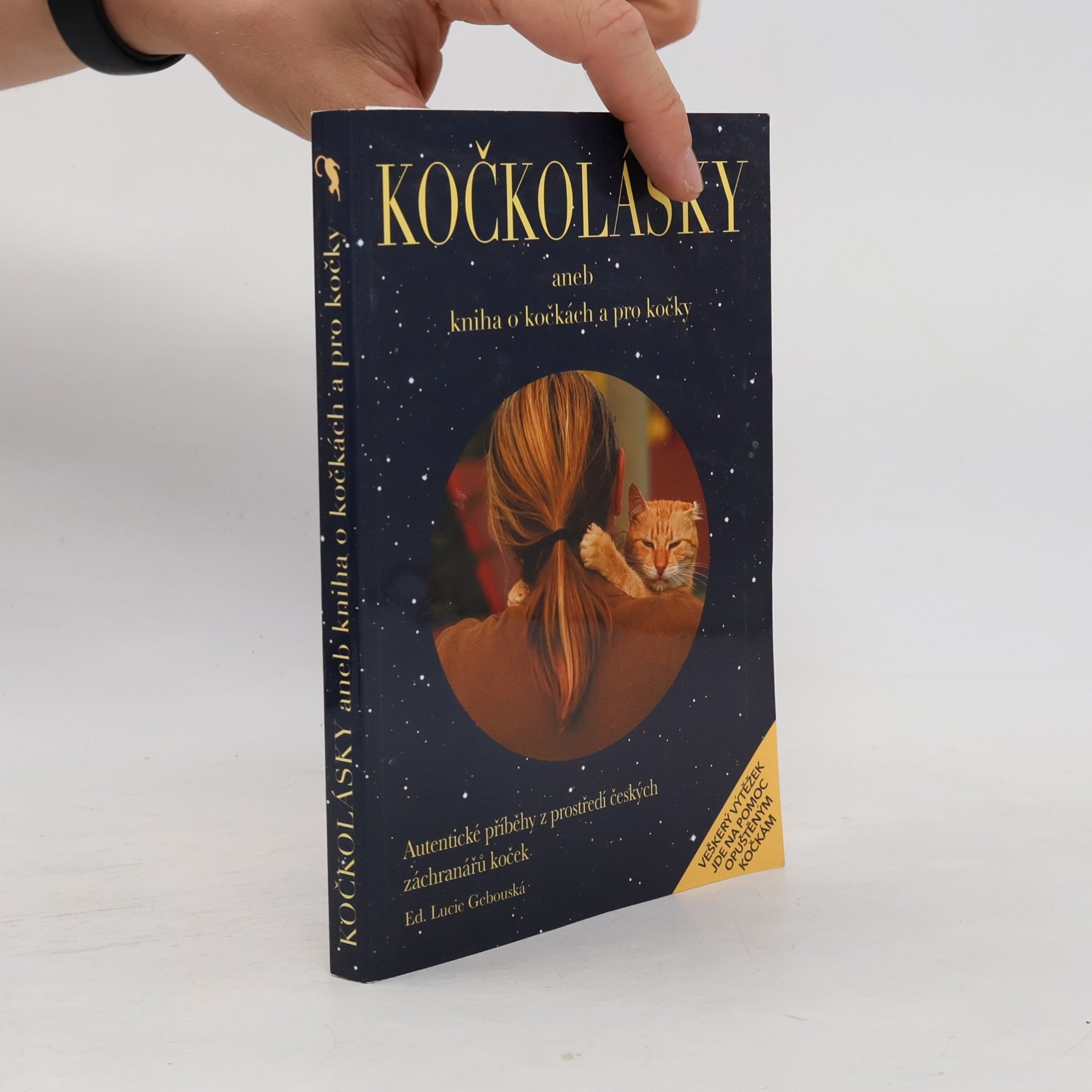 Lucie Gebouská Kočkolásky, aneb, Kniha o kočkách a pro kočky