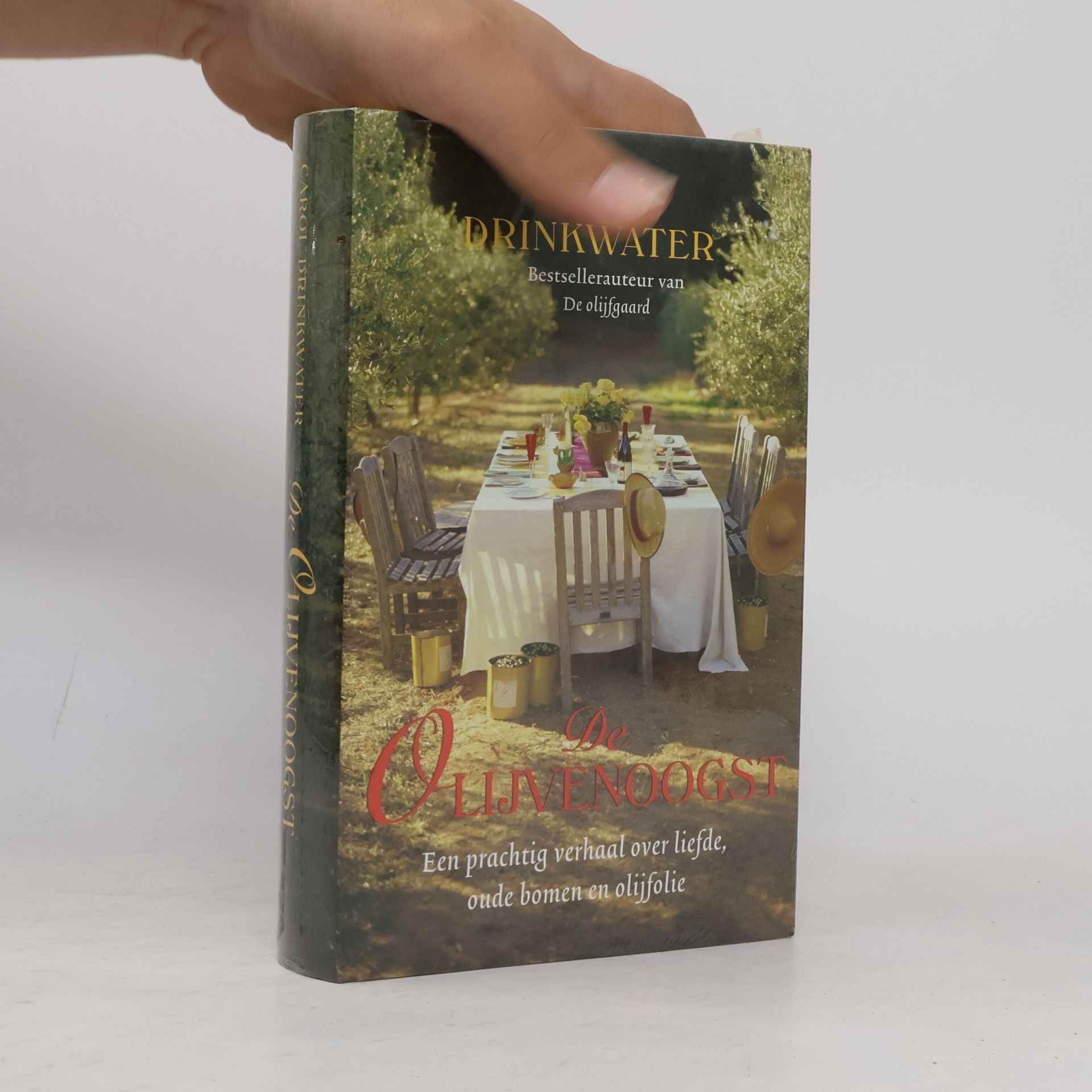 Carol Drinkwater De olijvenoogst