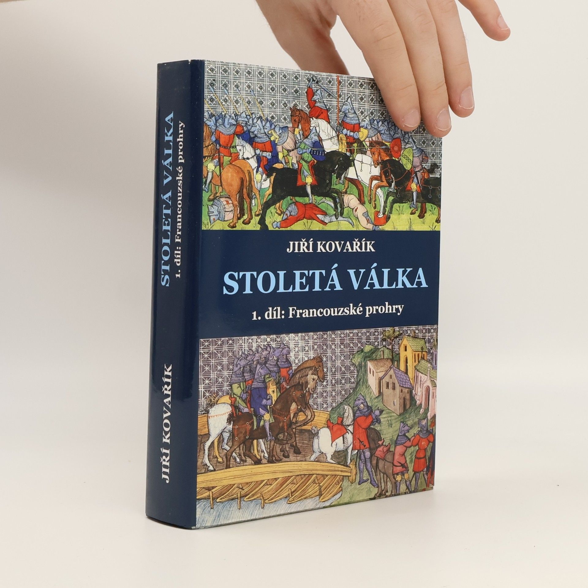 Jiří Kovařík Stoletá válka