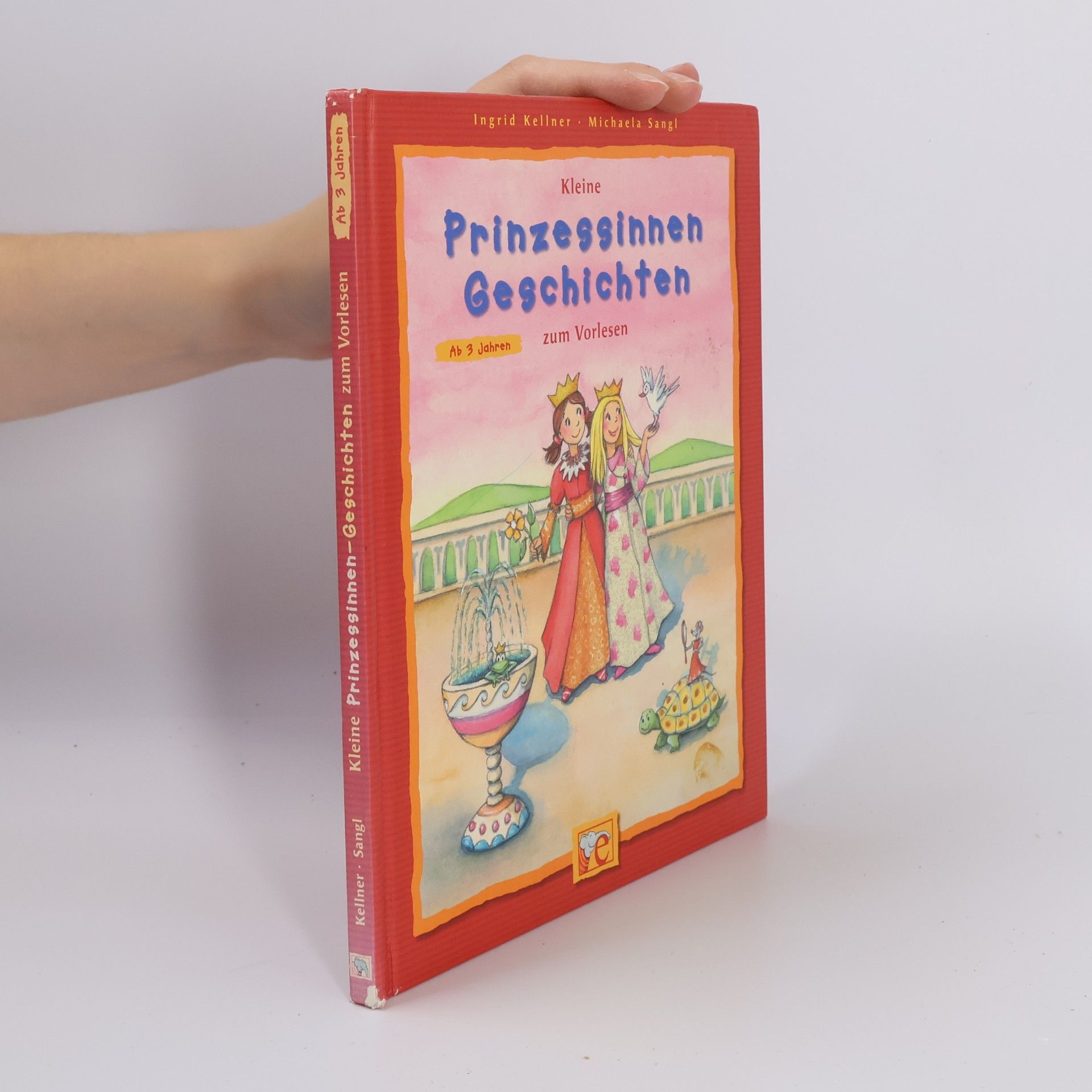 Ingrid Kellner Kleine Prinzessinnen-Geschichten zum Vorlesen