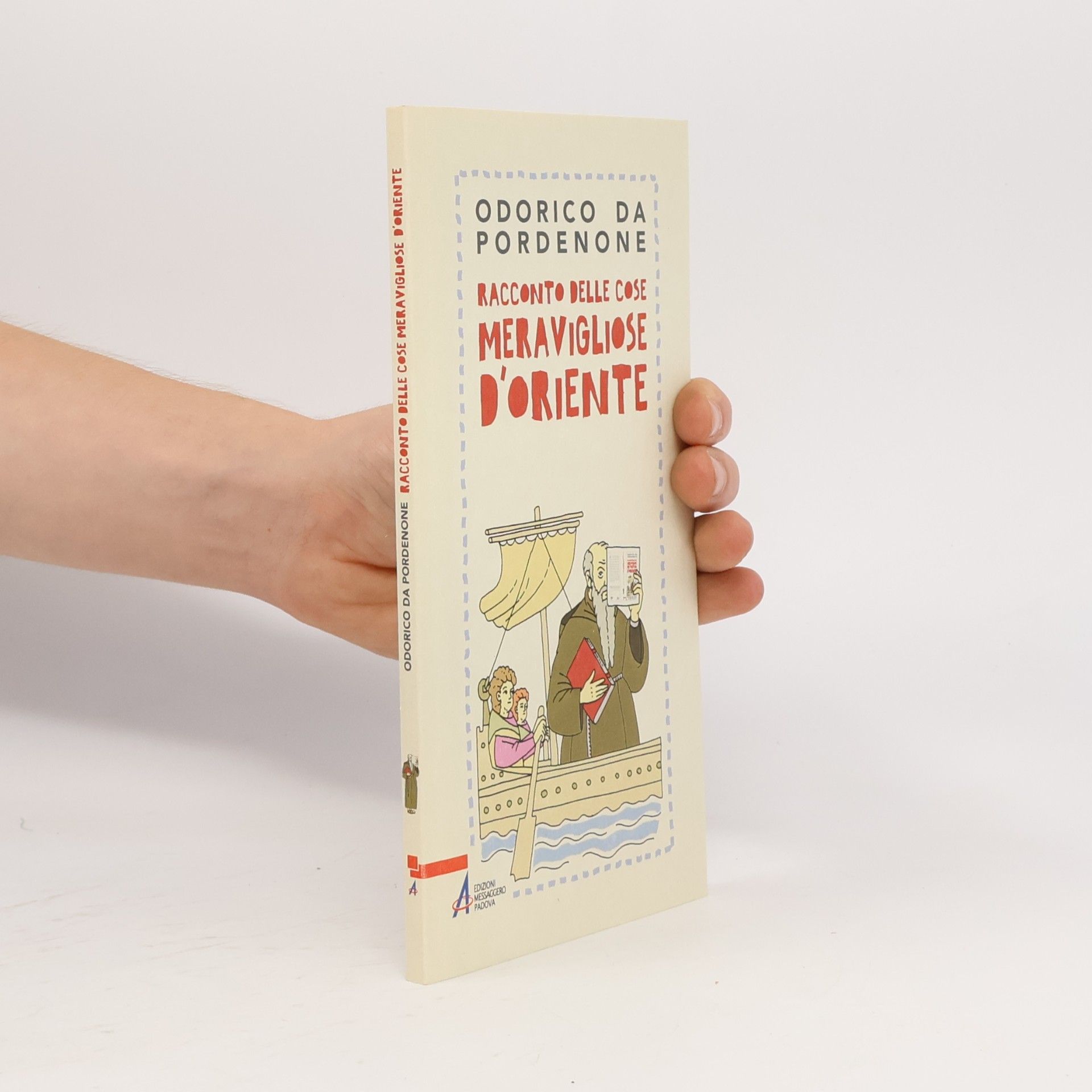 Racconti delle cose meravigliose d’Oriente