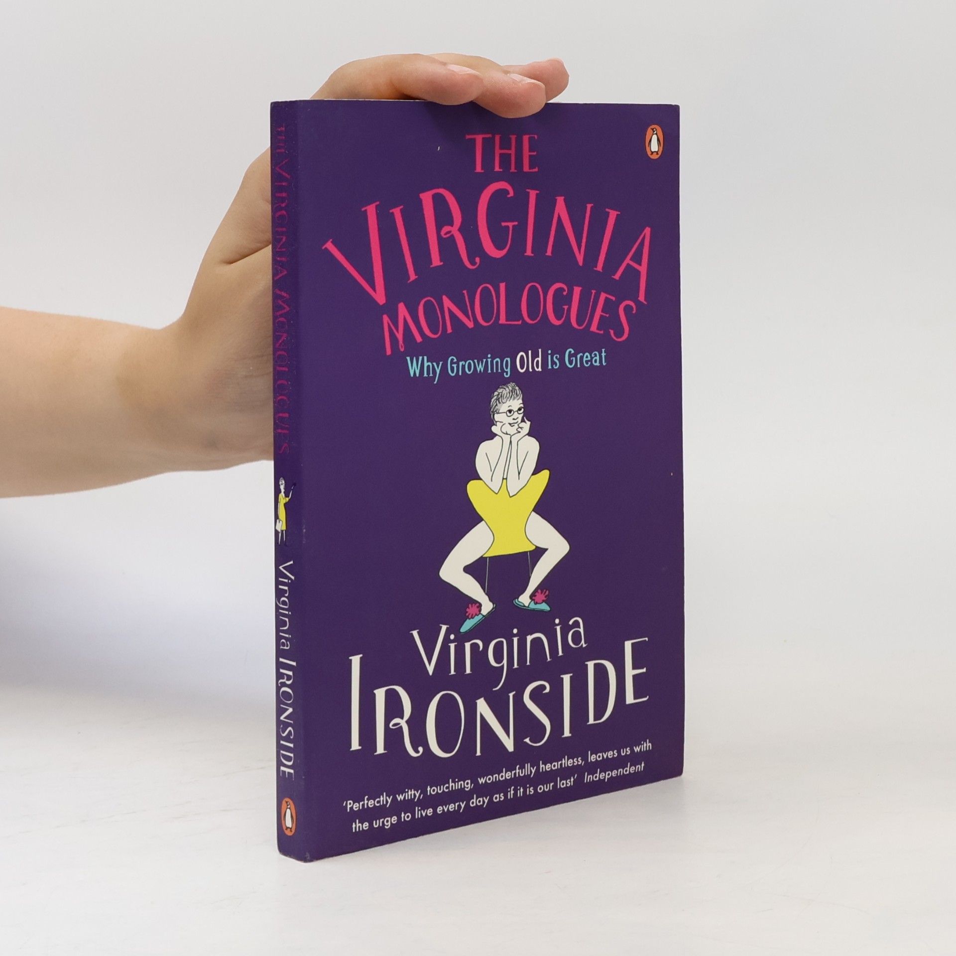 Virginia Ironside The Virginia Monologues