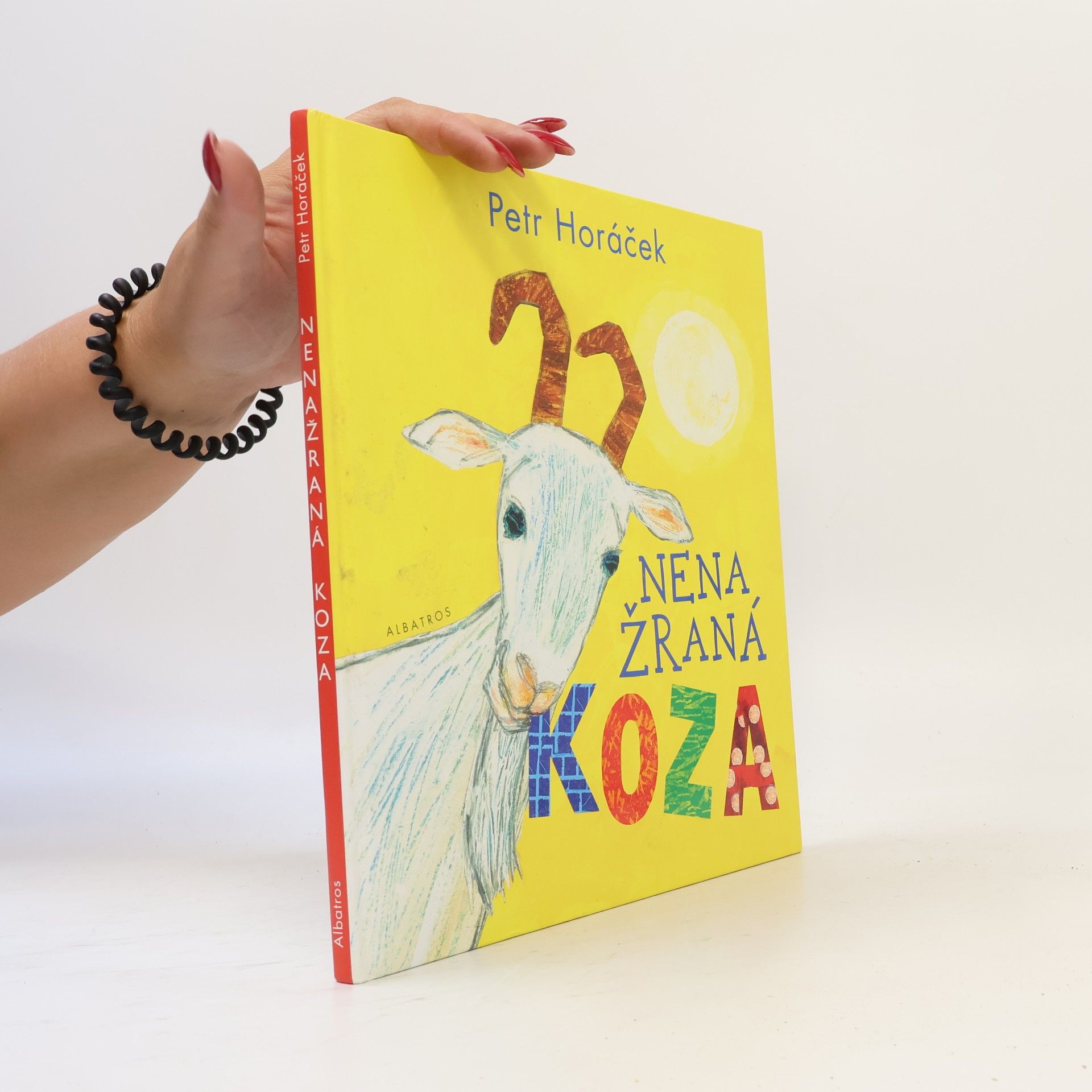 Horacek Petr Nenažraná koza