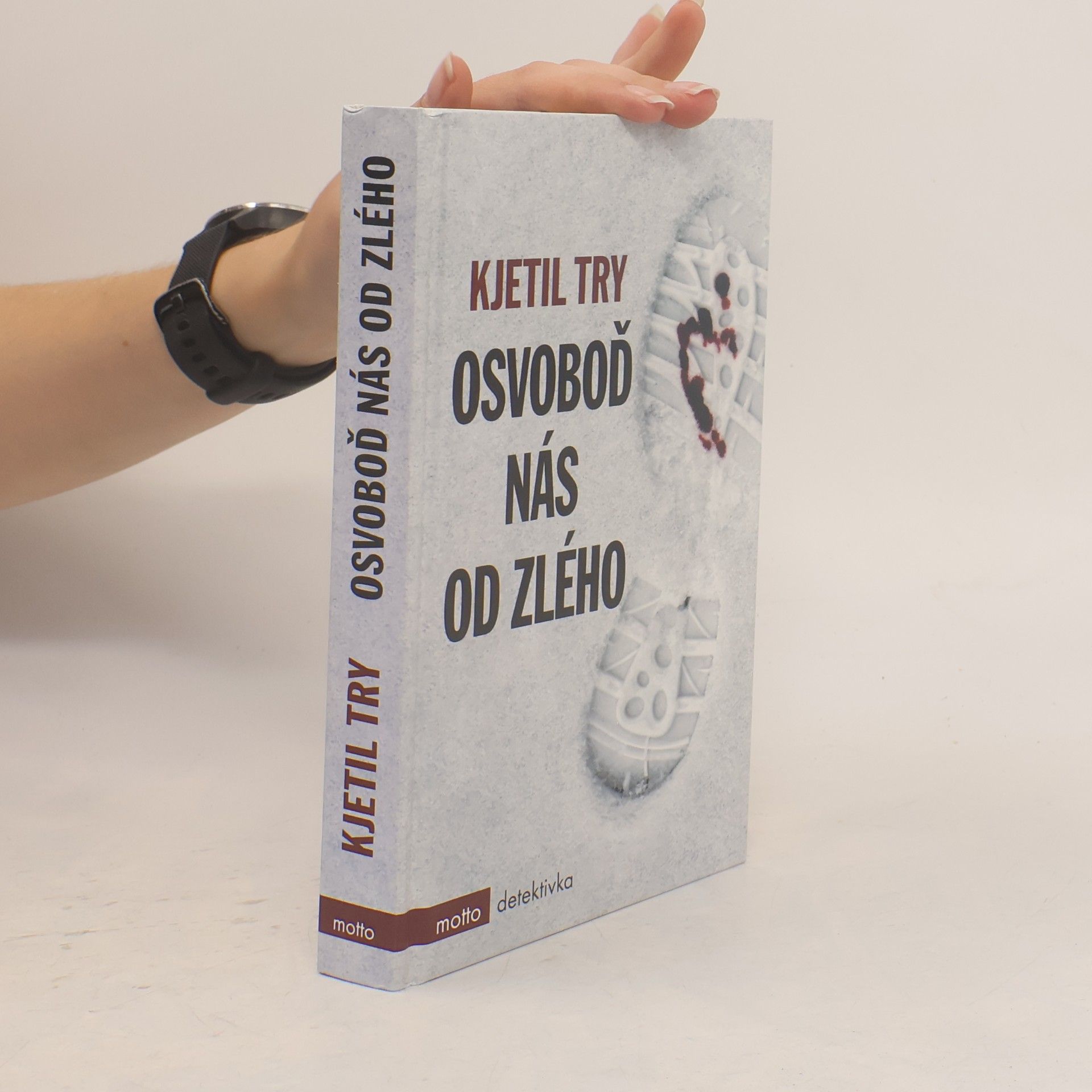 Kjetil Try Osvoboď nás od zlého