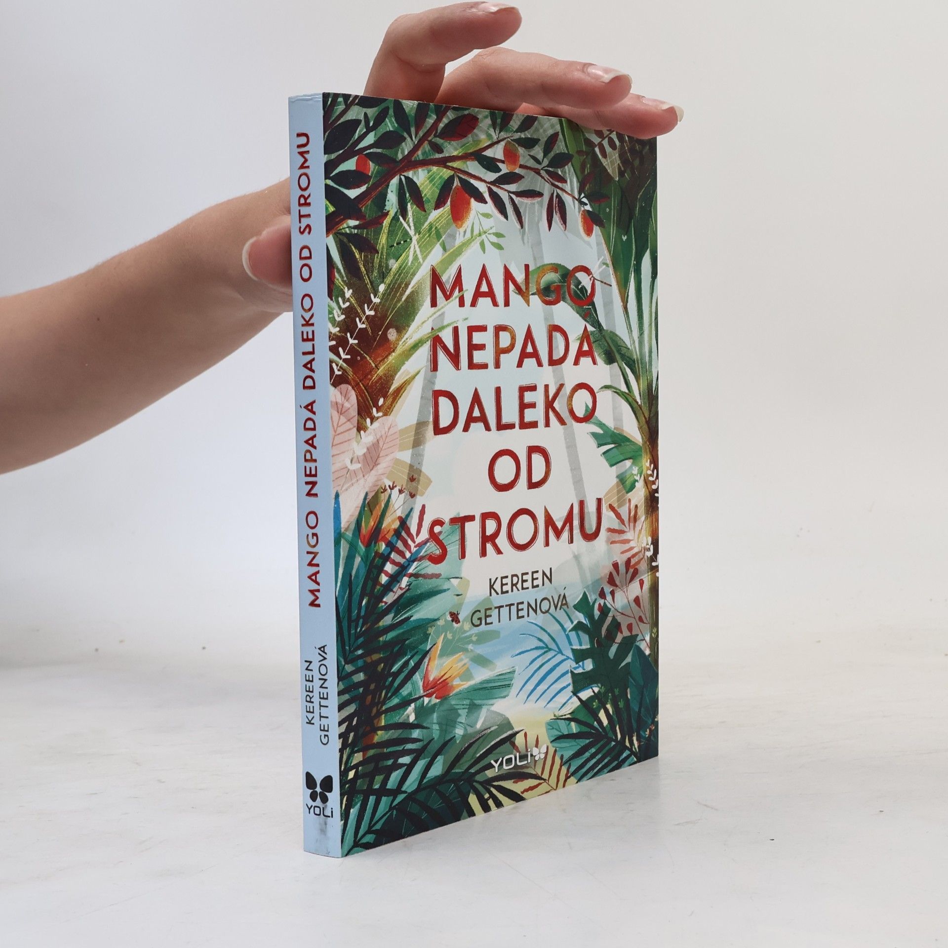 Kereen Getten Mango nepadá daleko od stromu