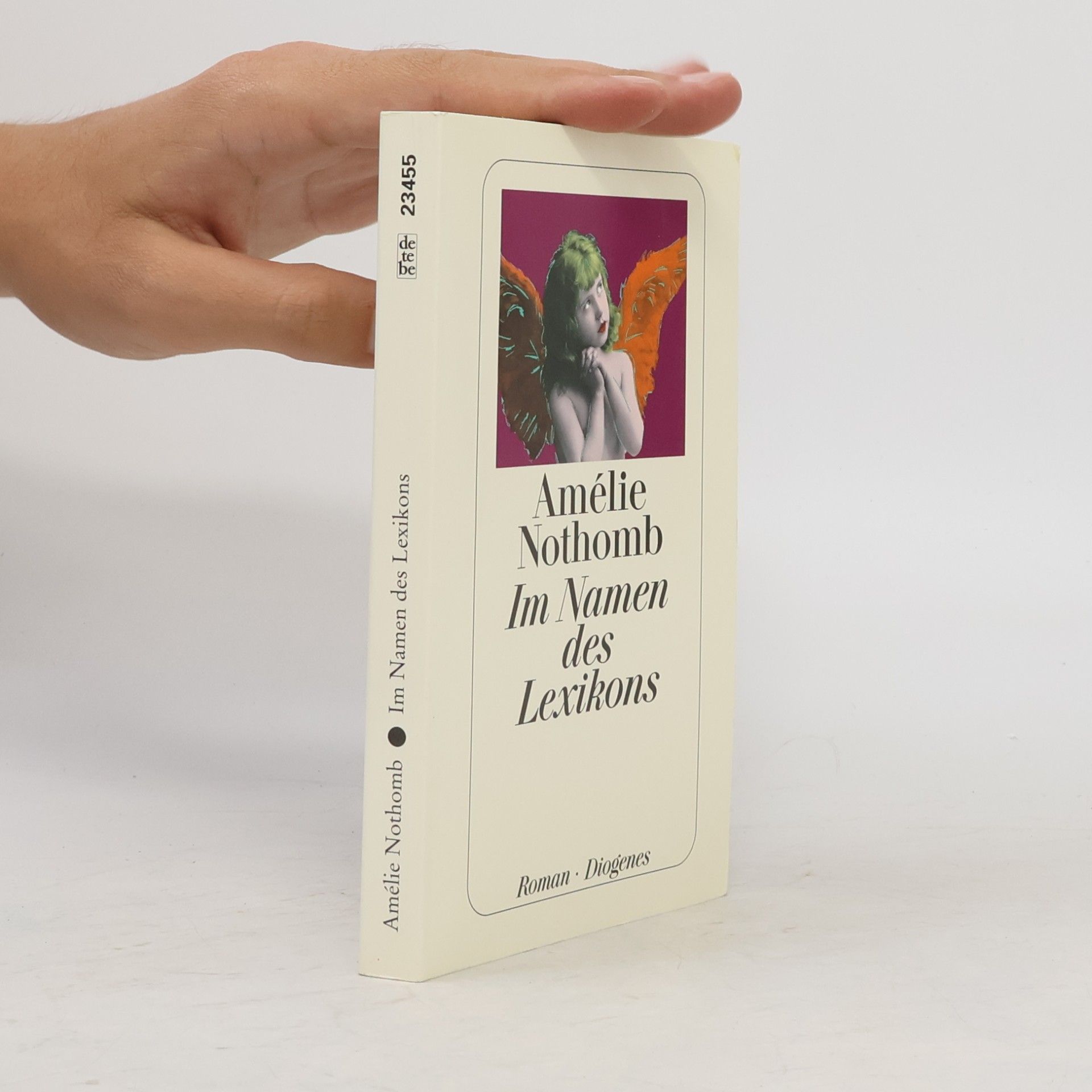 Amélie Nothomb Im Namen des Lexikons