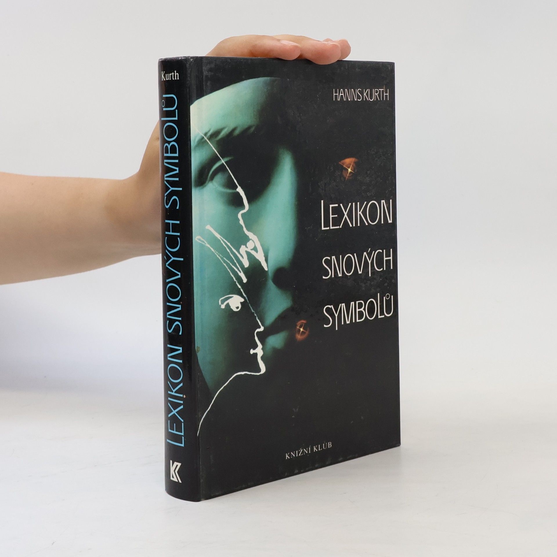 Hanns Kurth Lexikon snových symbolů