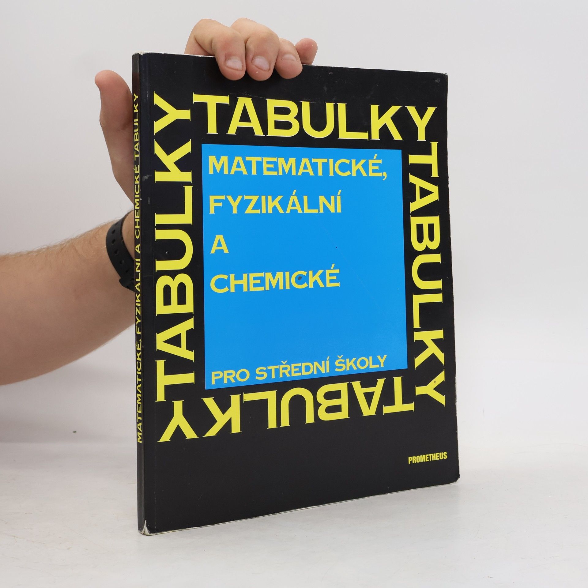 Jiří Mikulčák Matematické, fyzikální a chemické tabulky pro střední školy