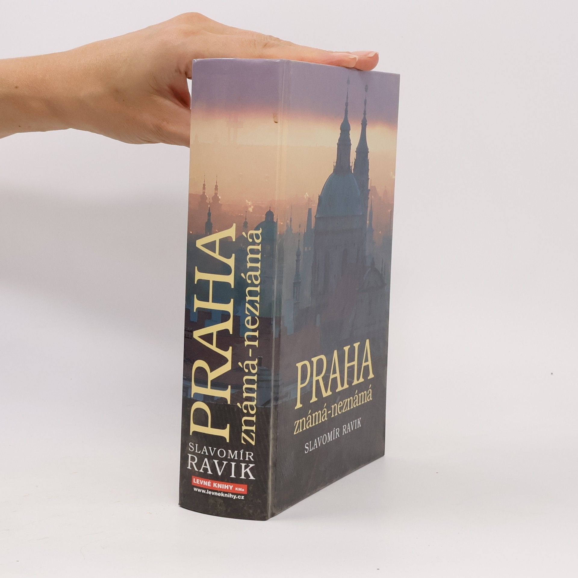 Slavomír Ravik Praha. Známá - neznámá