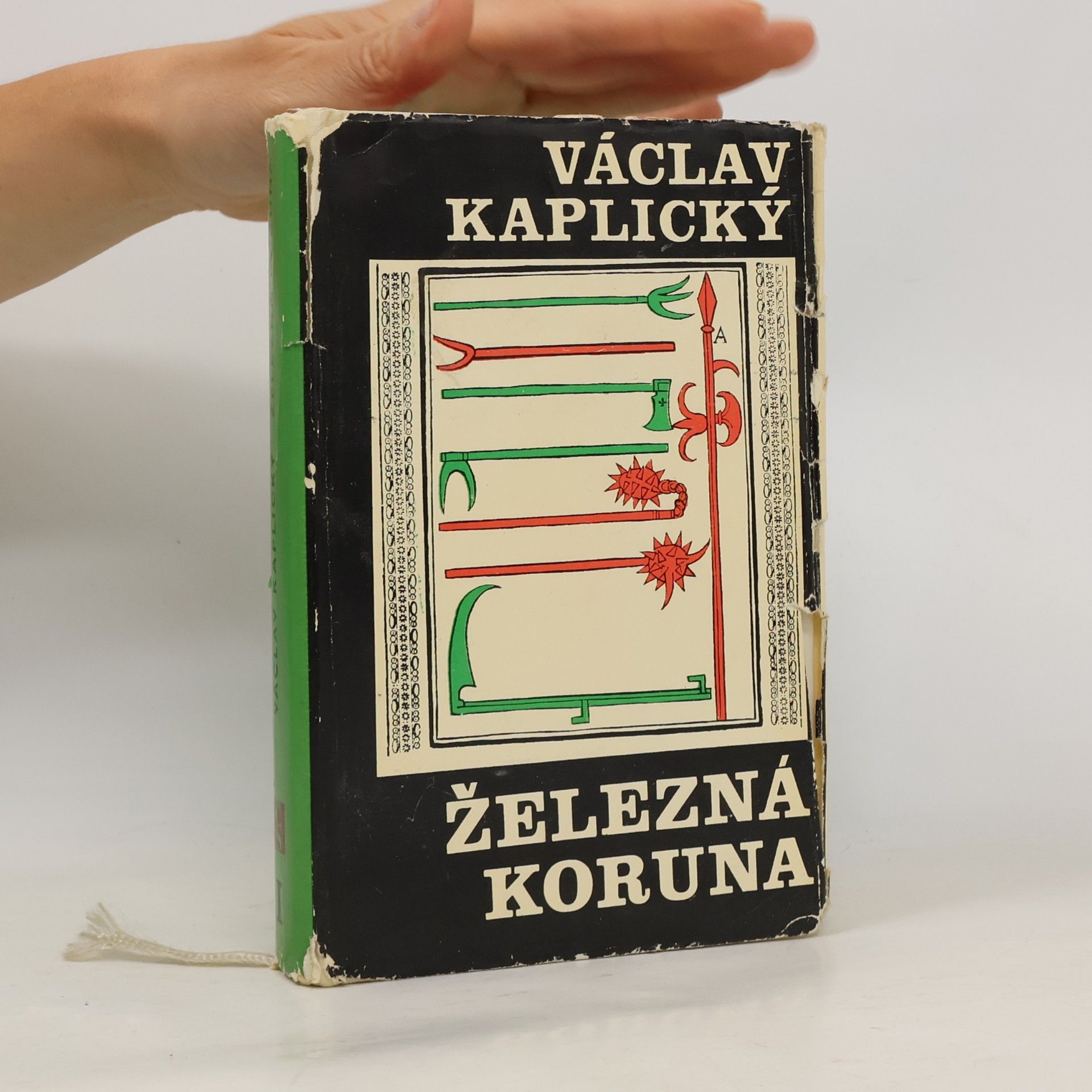 Václav Kaplický Železná koruna I. Dobré srdce císařovo