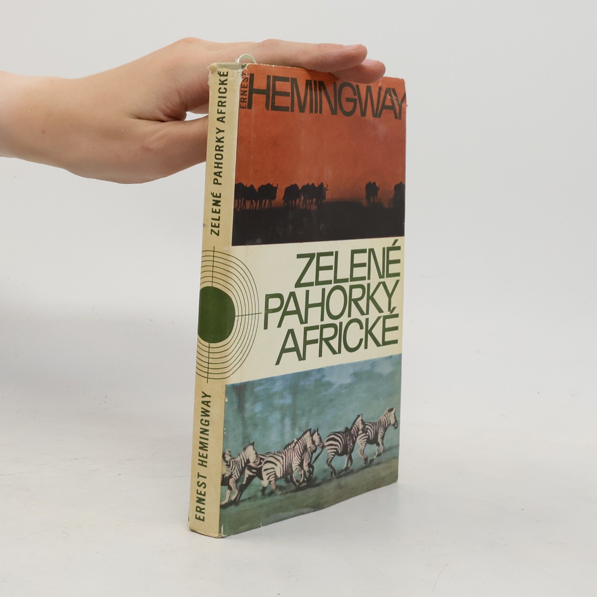 Ernest Hemingway Zelené pahorky africké