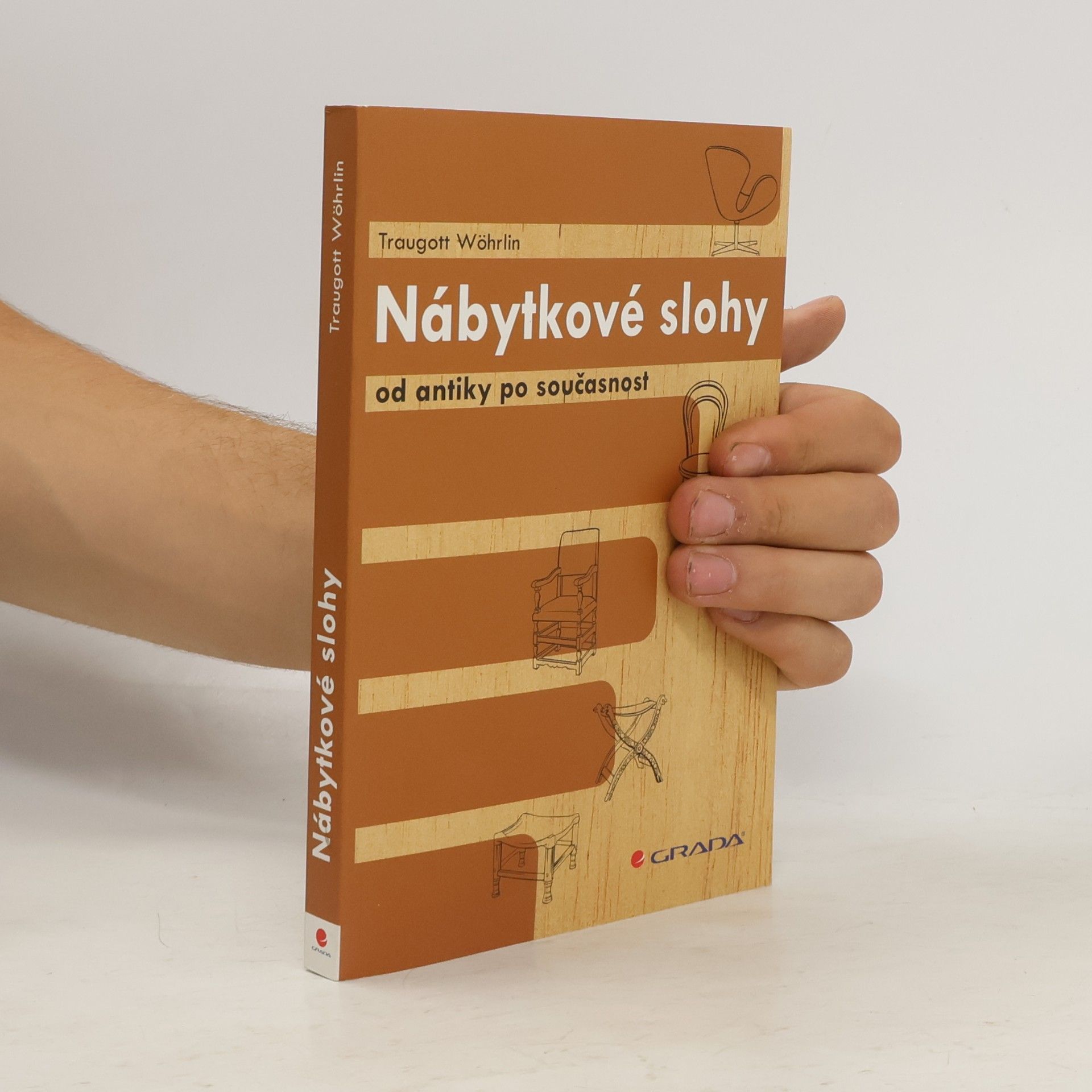 Traugott Wöhrlin Nábytkové slohy od antiky po současnost