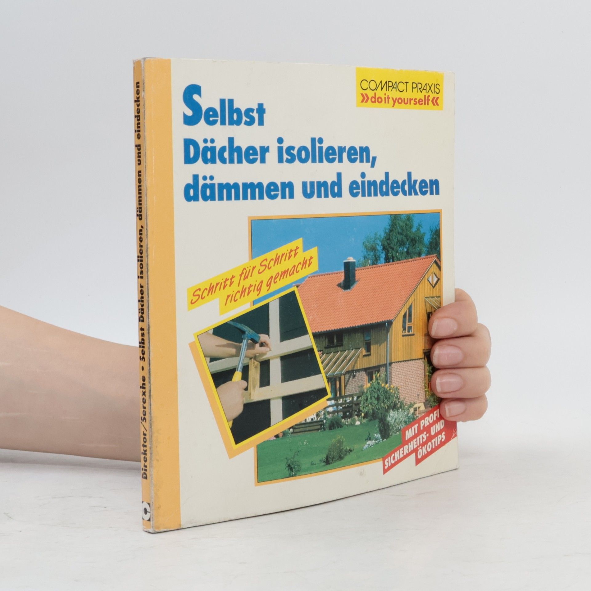 Max Direktor Selbst Dächer isolieren, dämmen und eindecken