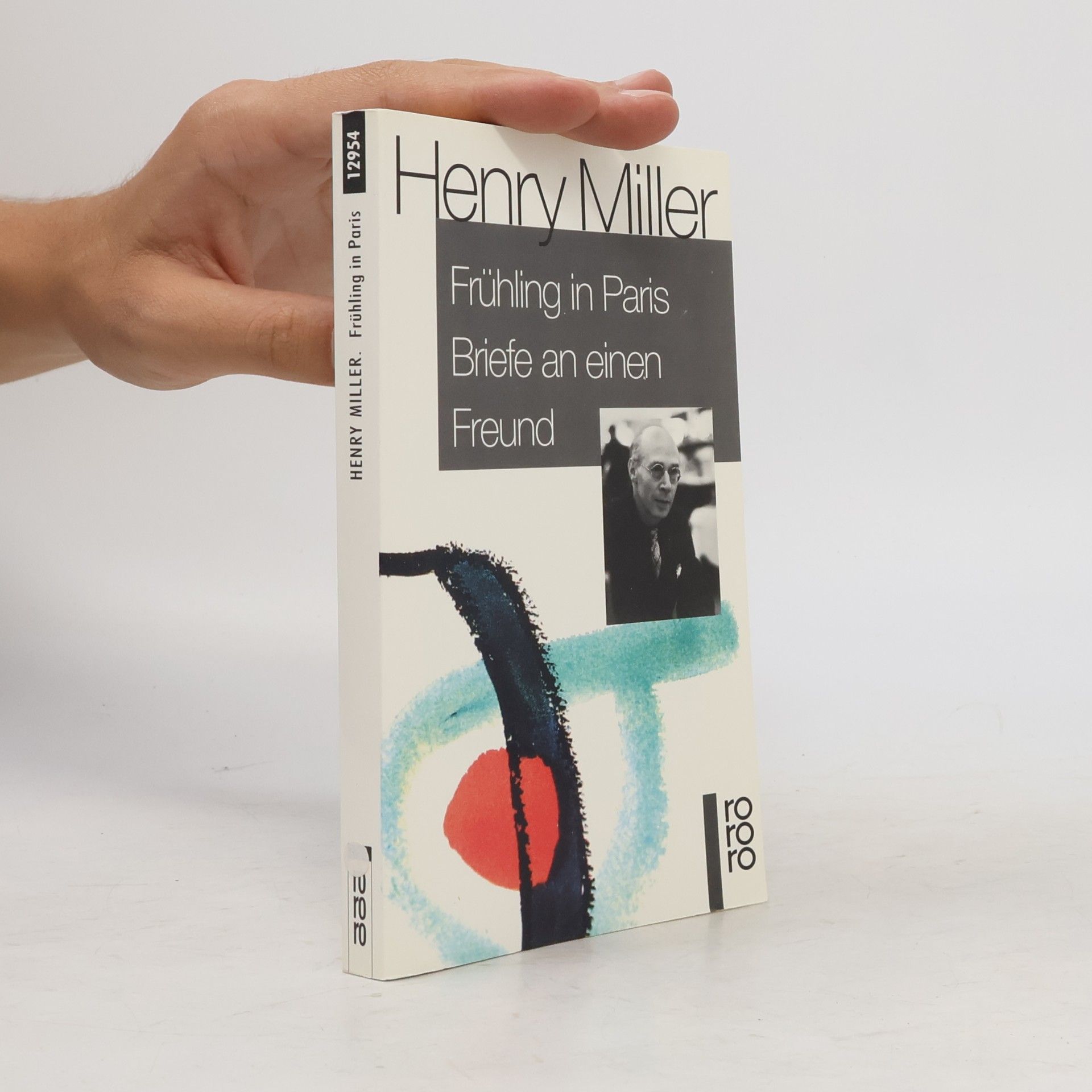 Henry Miller Frühling in Paris. Briefe an einen Freund