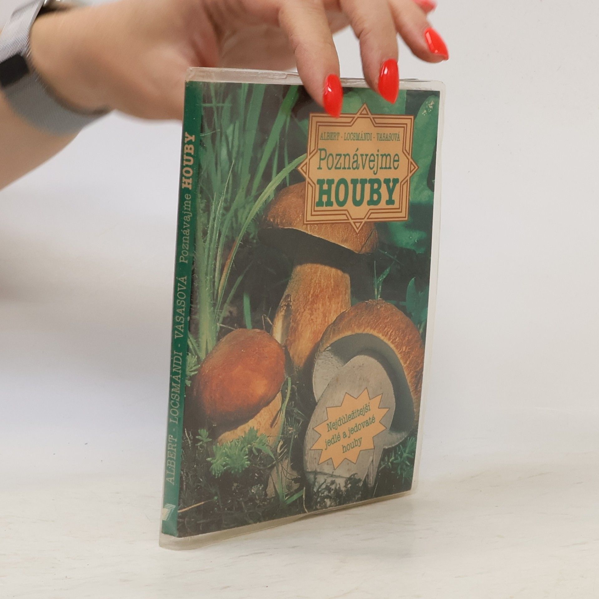 Gizella Vasas Poznávejme houby