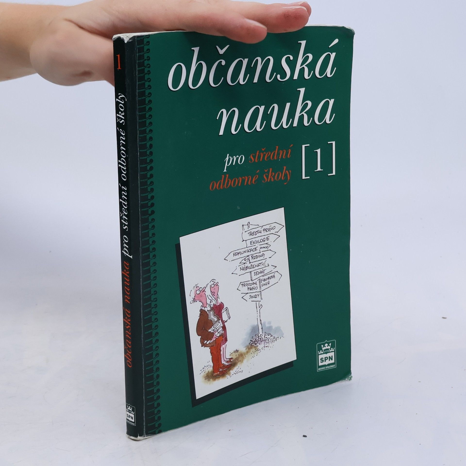 Milan Valenta Občanská nauka pro střední odborné školy a pro studijní obory SOU. 1