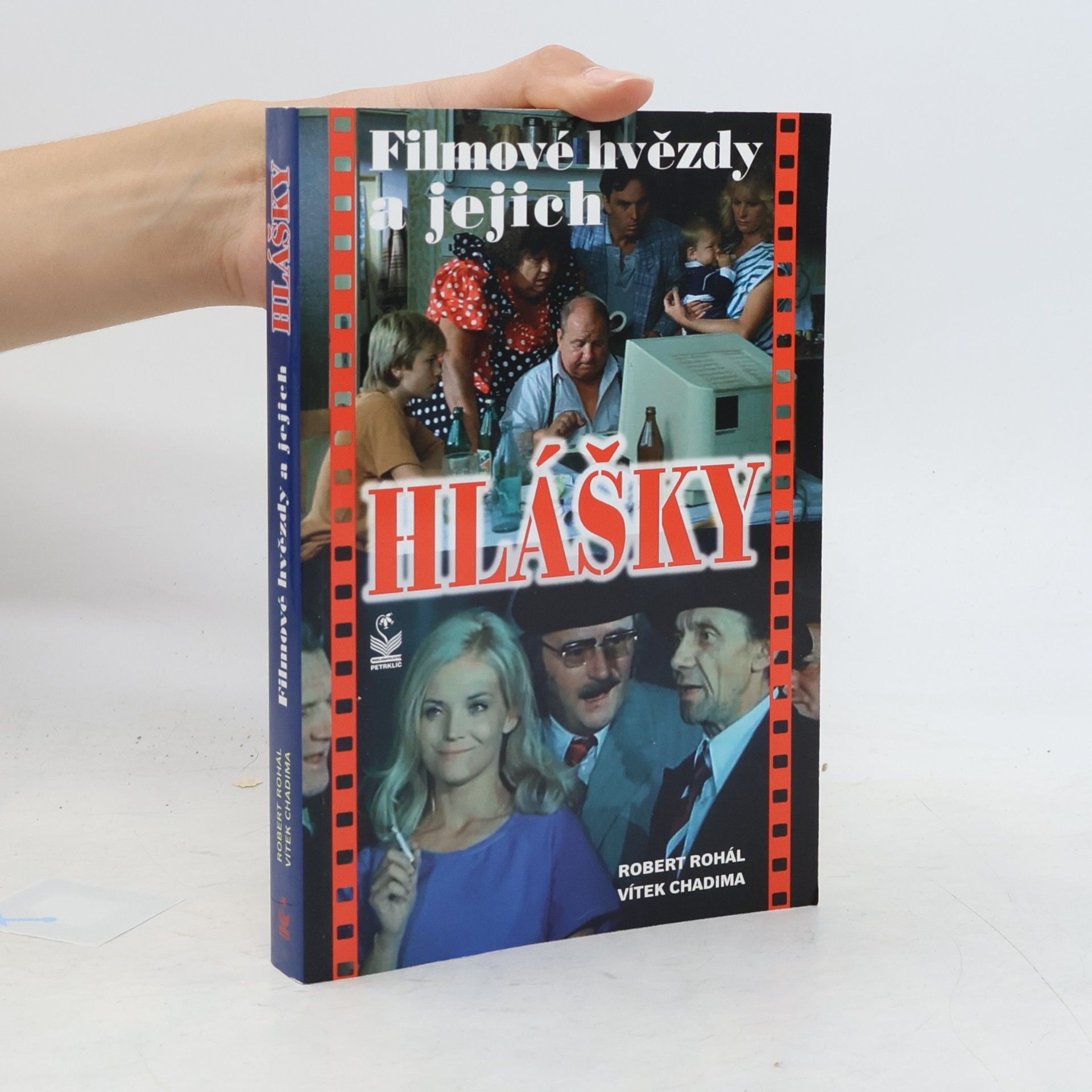 Vítek Chadima Filmové hvězdy a jejich hlášky